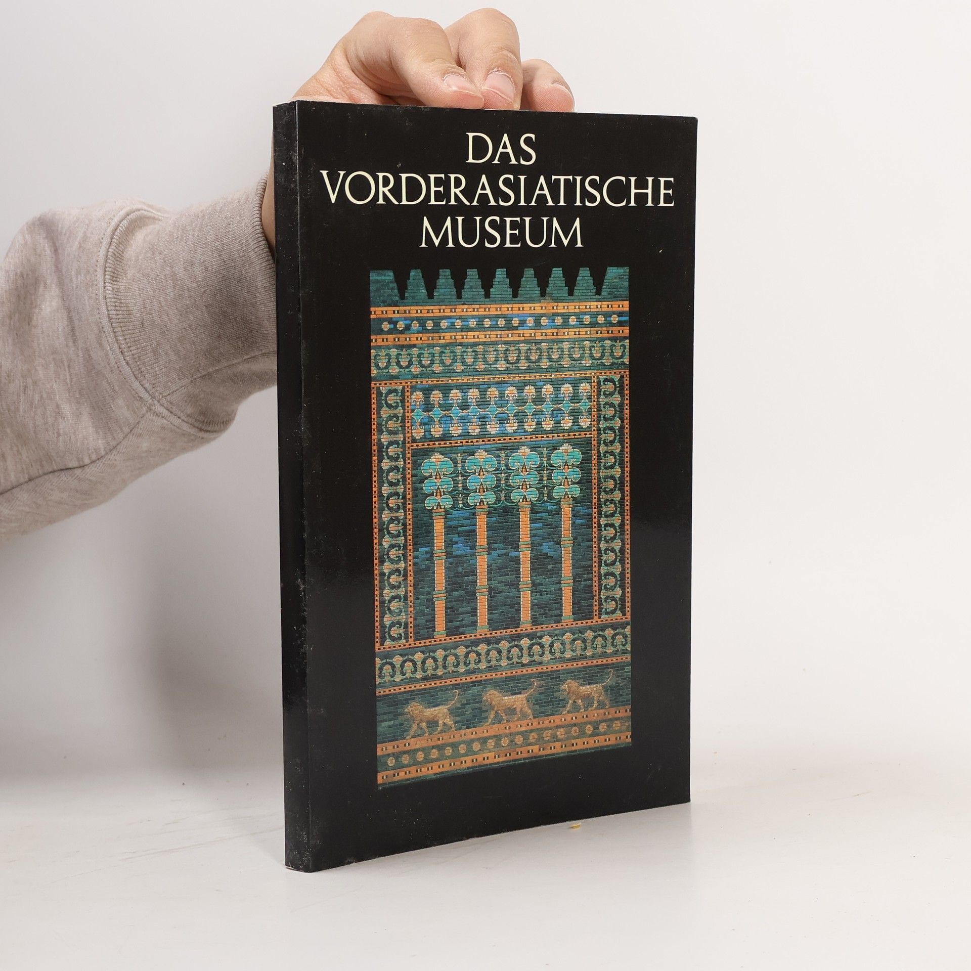 Collectif d'auteurs Das Vorderasiatische Museum