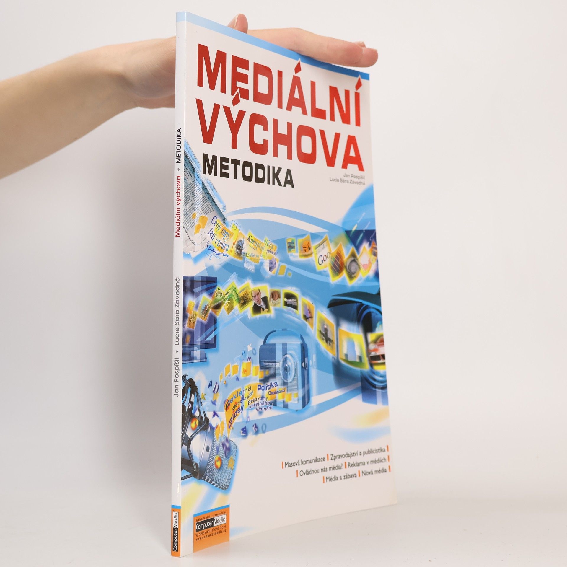 Lucie Sára Závodná Mediální výchova: metodika