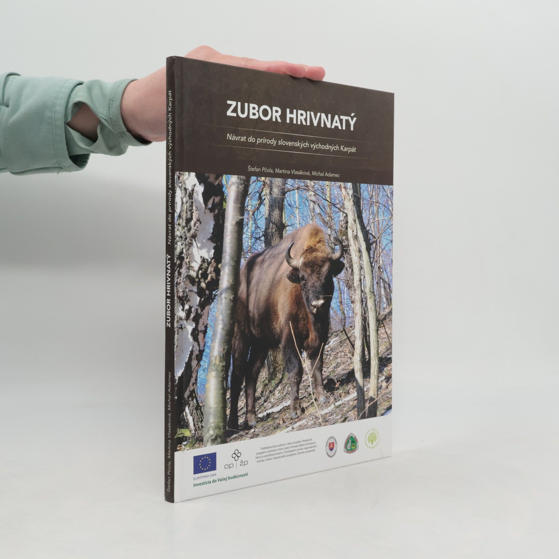 Štefan Pčola Zubor hrivnatý: návrat do prírody slovenských východných Karpát