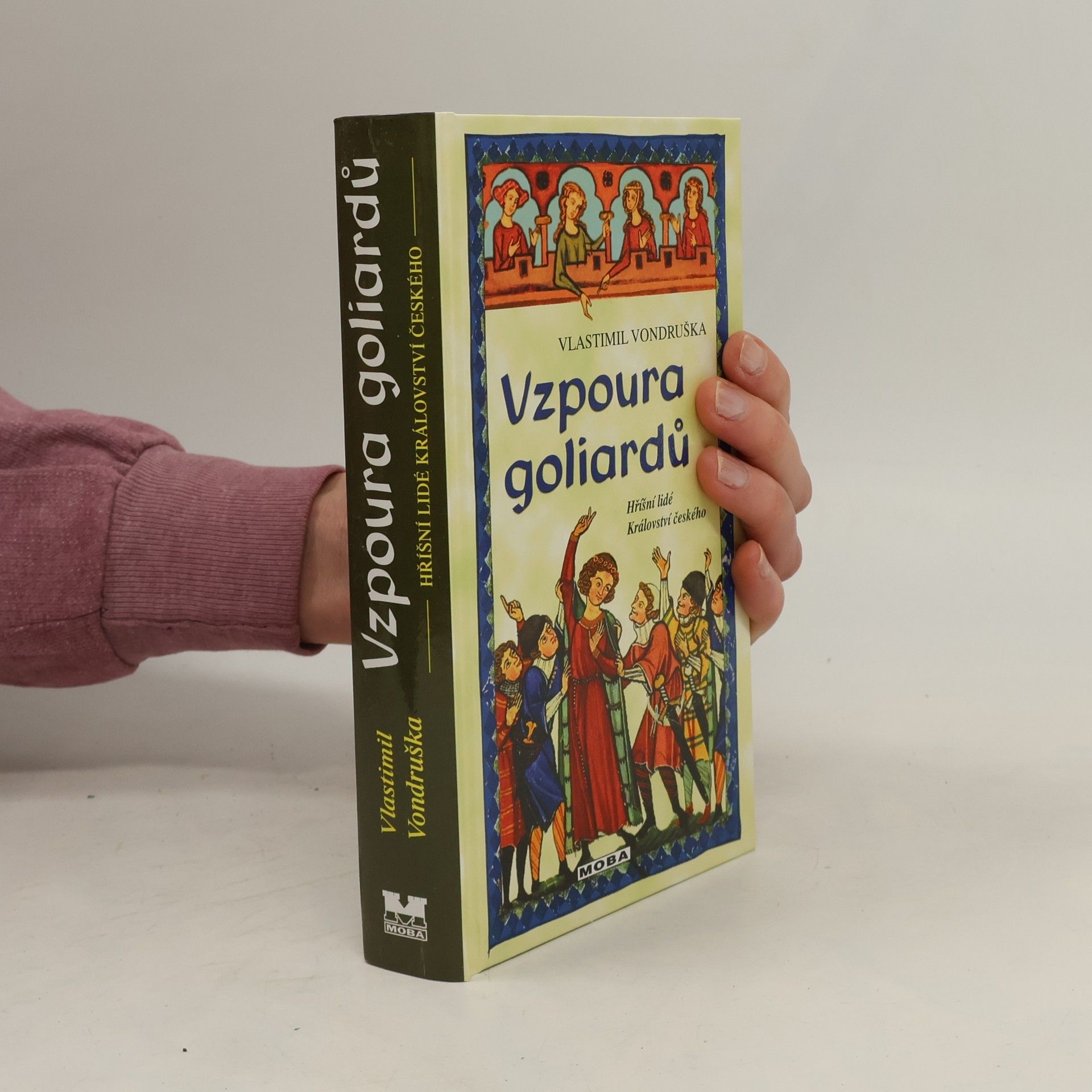 Vlastimil Vondruška Vzpoura goliardů