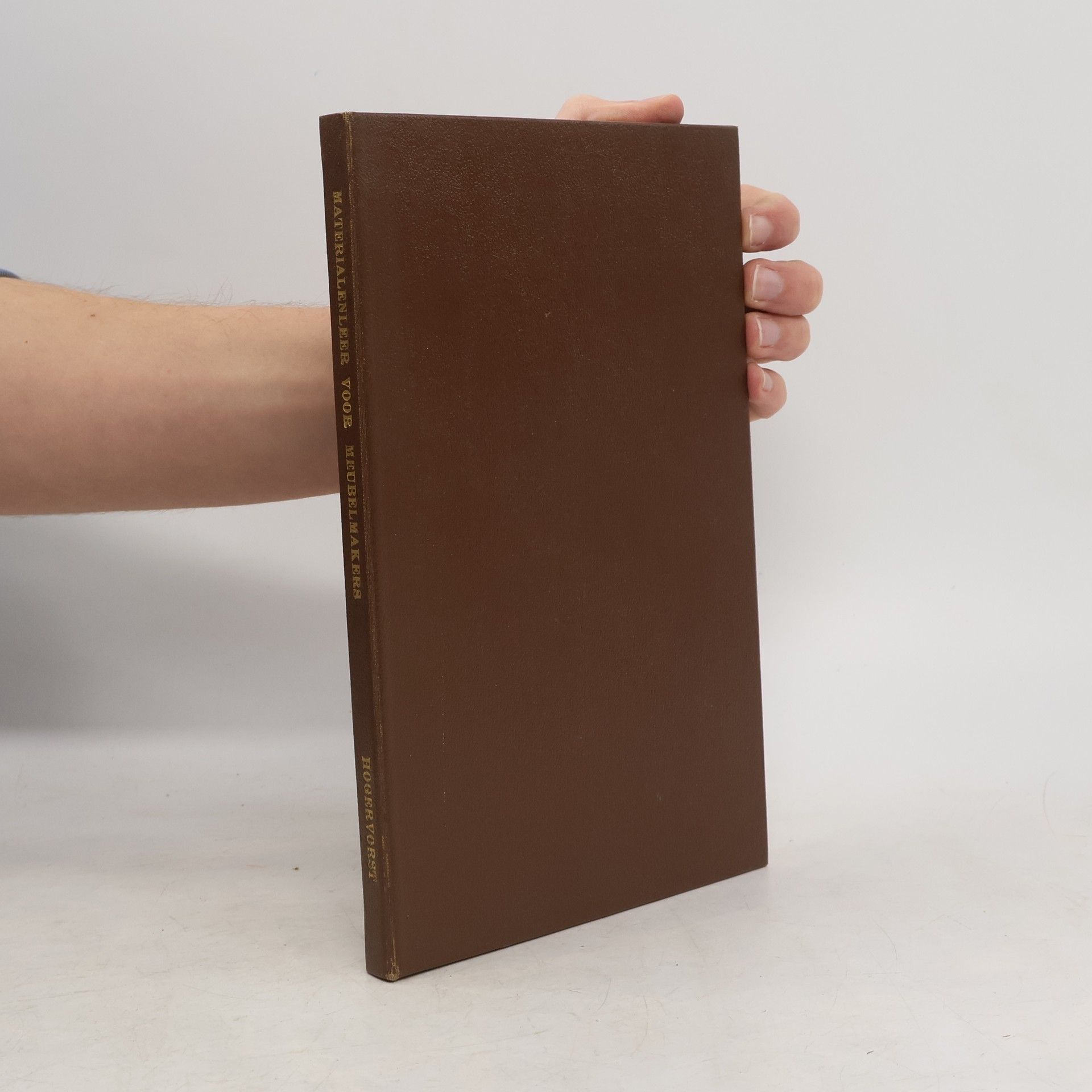 P. Hogervorst Materialenleer voor meubelmakers