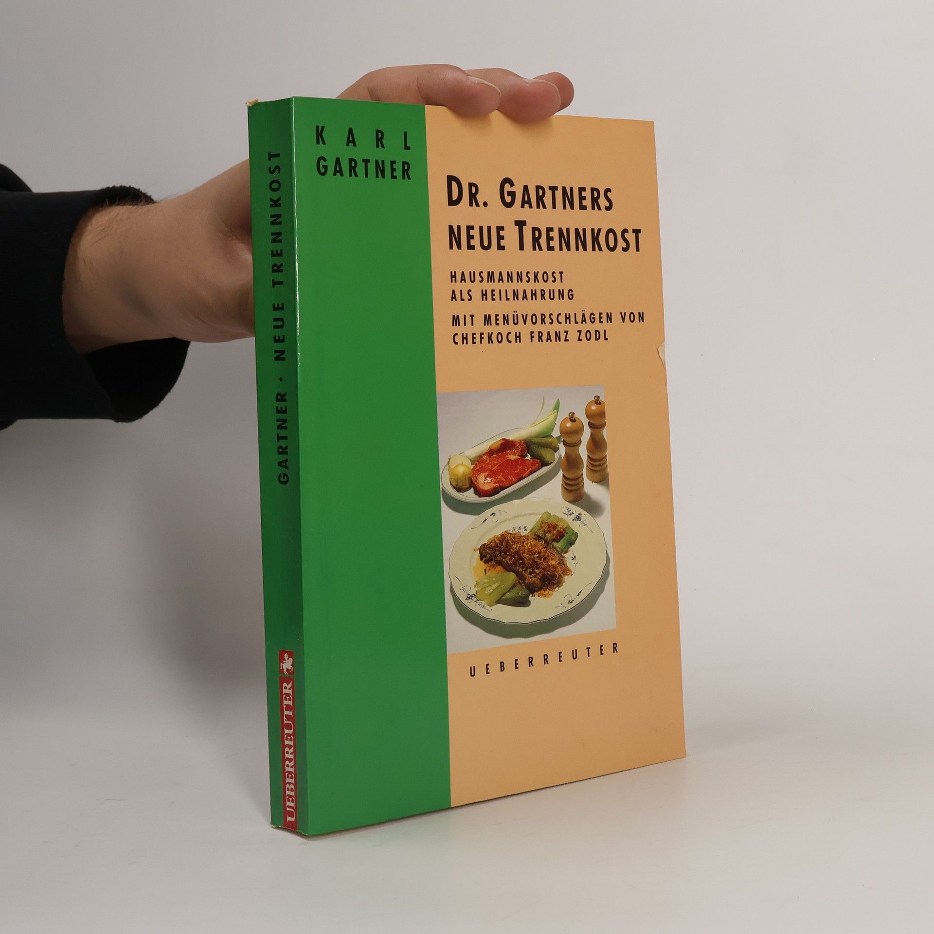 Karl Gartner Dr. Gartners neue Trennkost