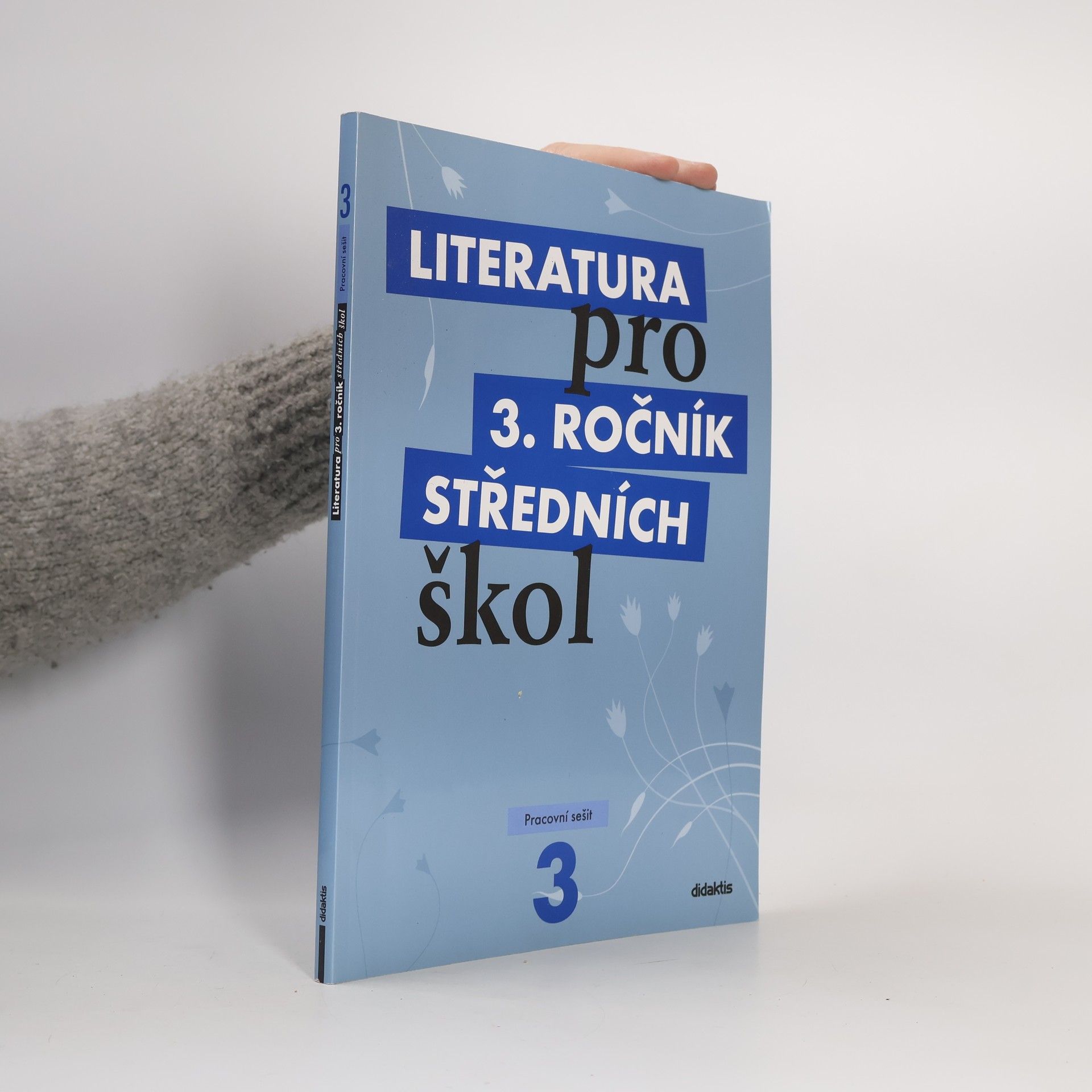 Lukáš Andree Literatura pro 3. ročník středních škol. Pracovní sešit