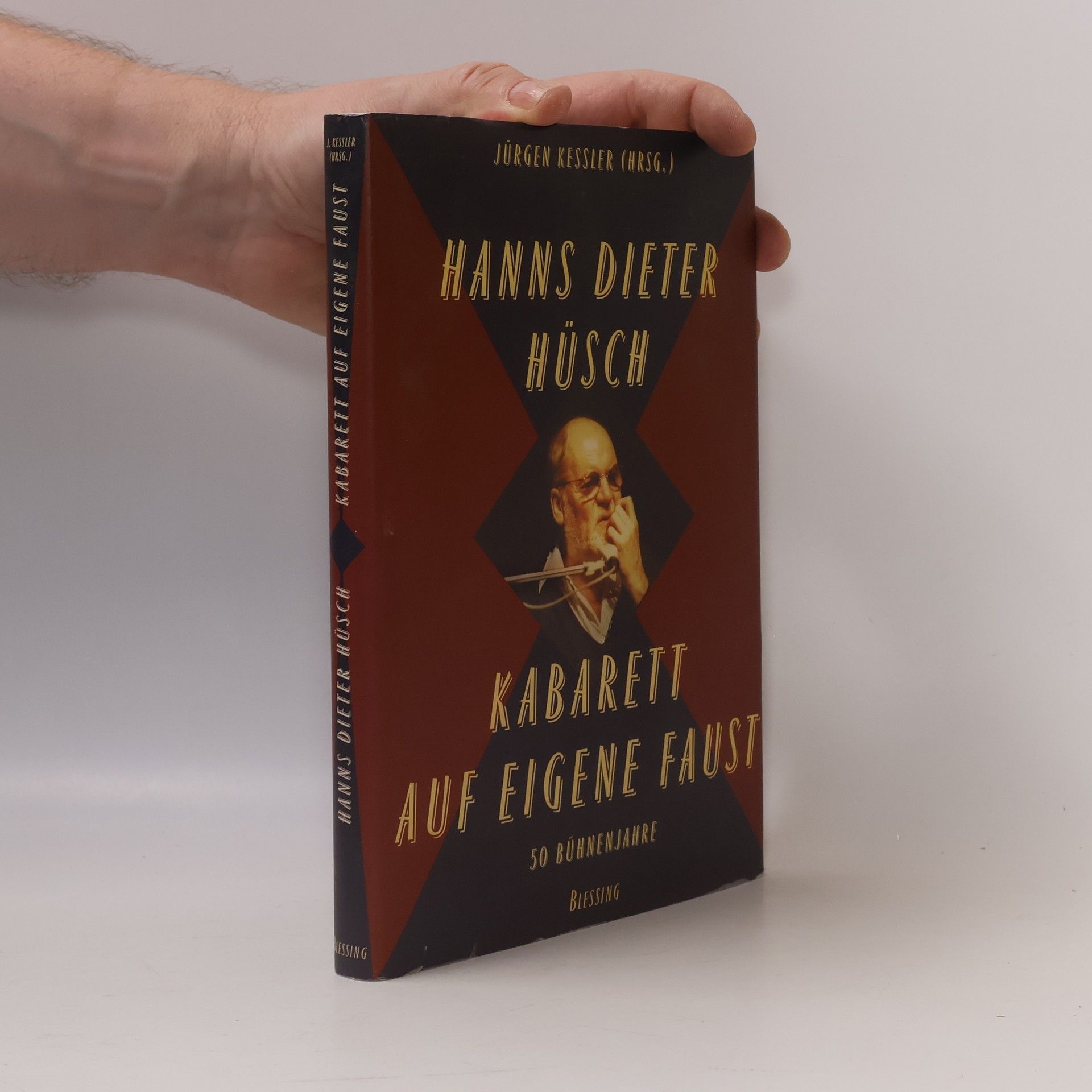 Jürgen Kessler Hanns Dieter Hüsch - Kabarett auf eigene Faust