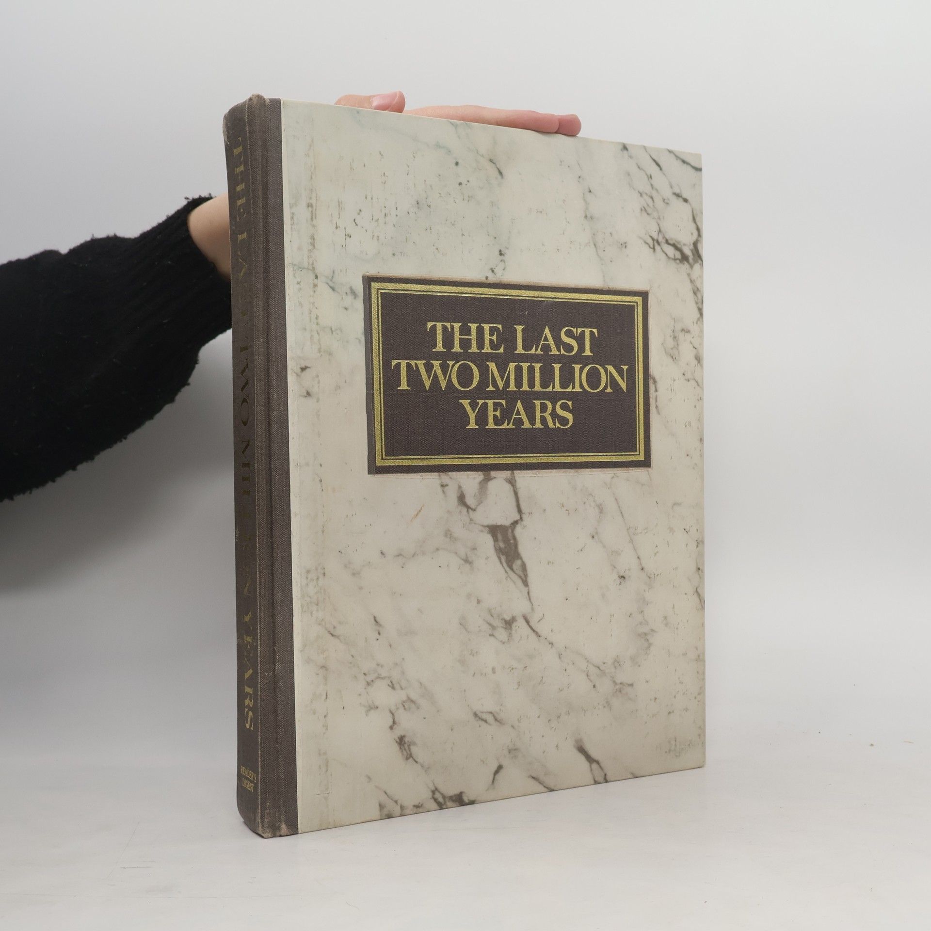 Kolektiv autorů The Last Two Million Years