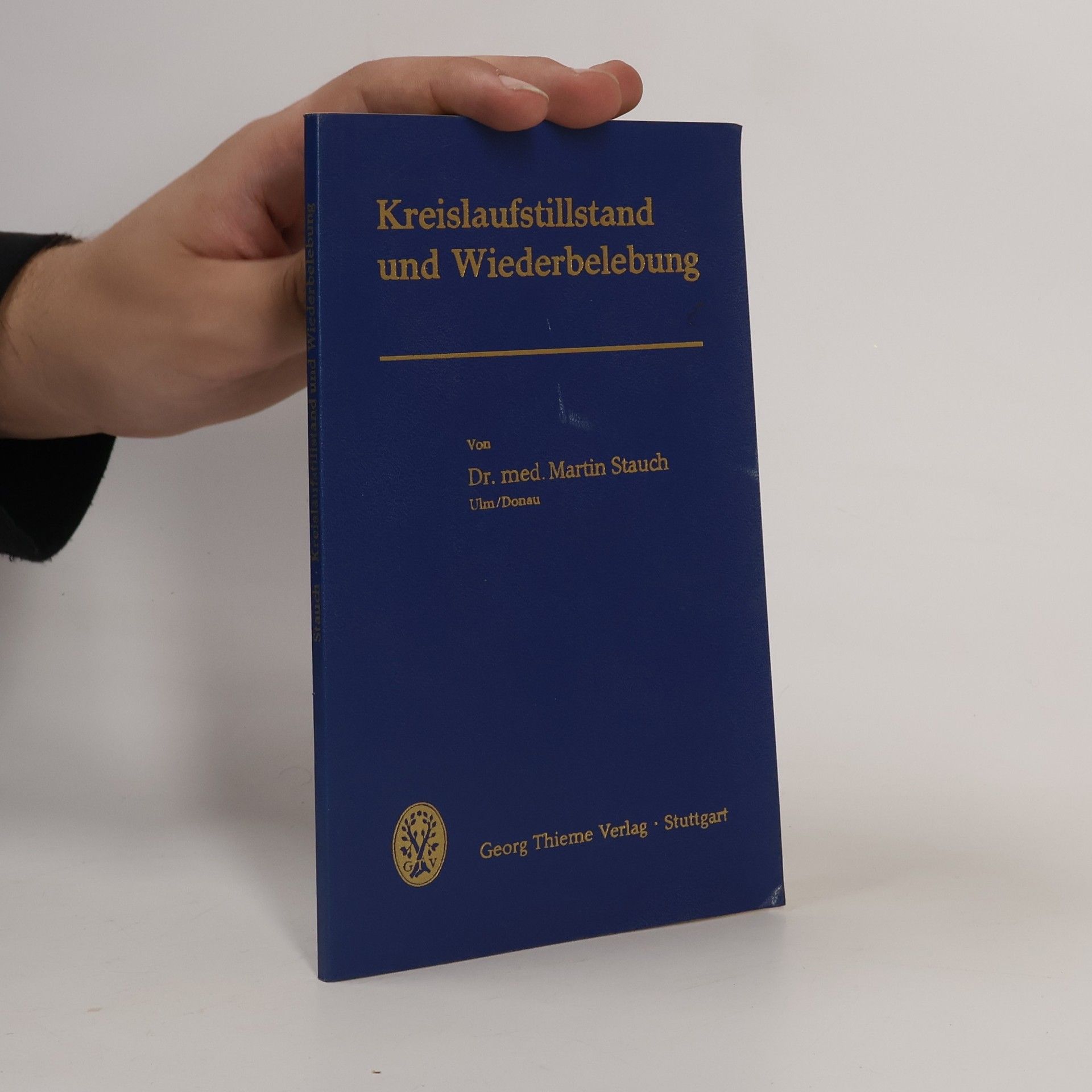 Martin Stauch Kreislaufstillstand und Wiederbelebung