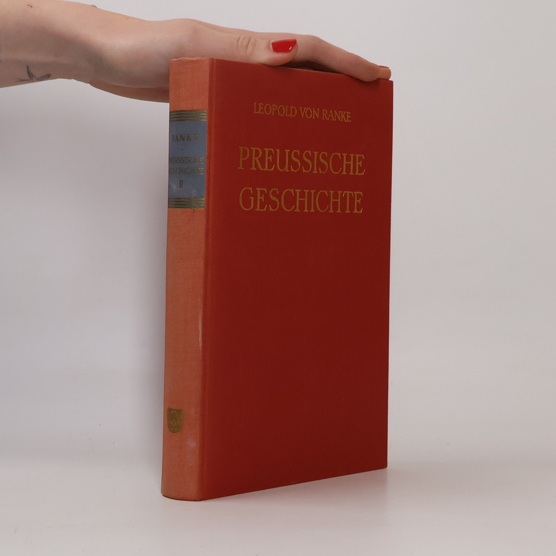 Leopold von Ranke Preussishe Geschichte II.