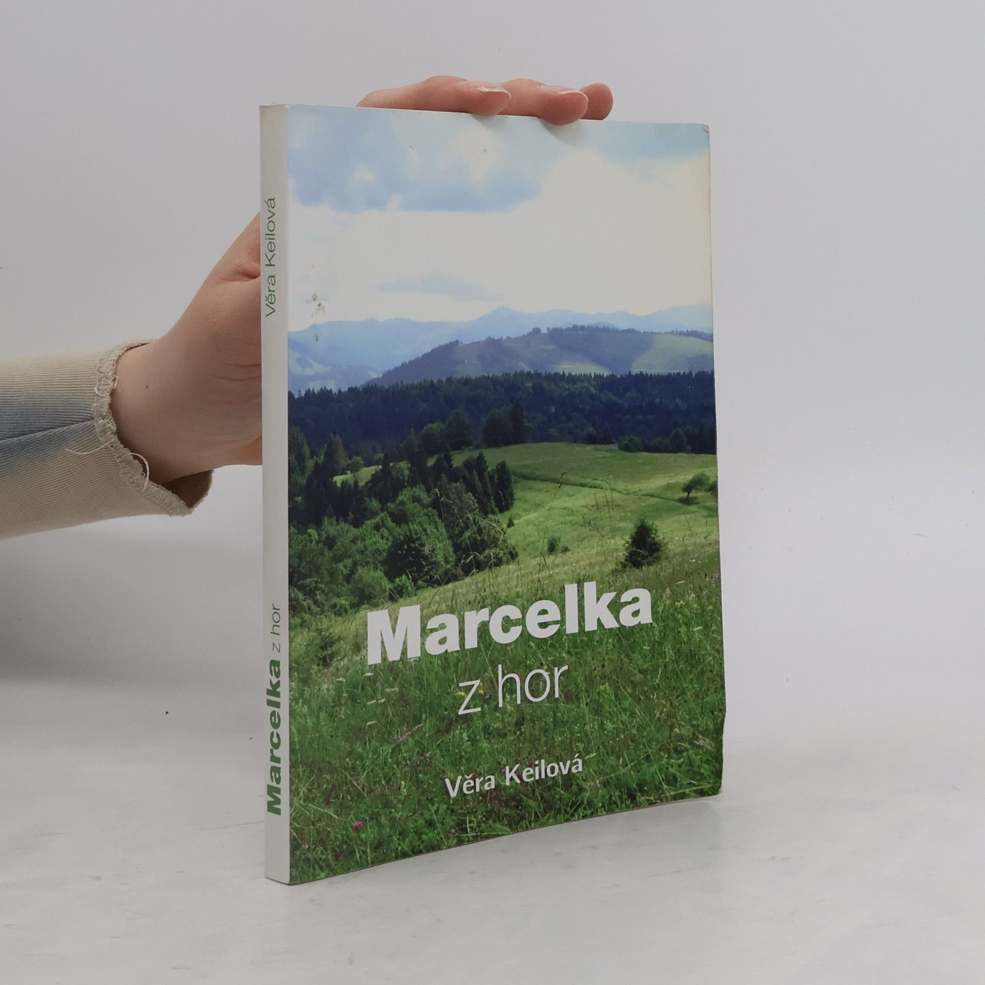 Věra Keilová Marcelka z hor