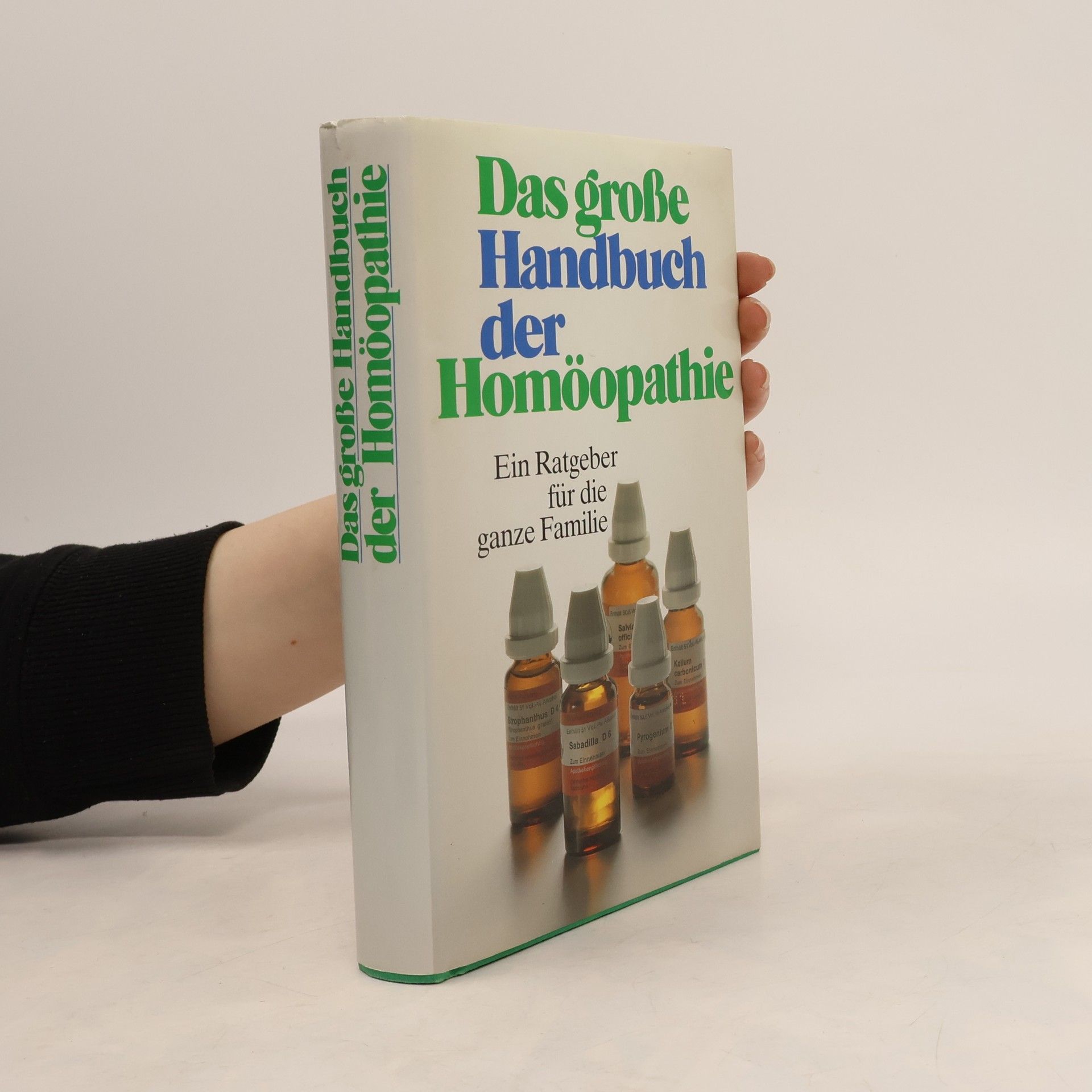 Autorenkollektiv Das große Handbuch der Homöopathie