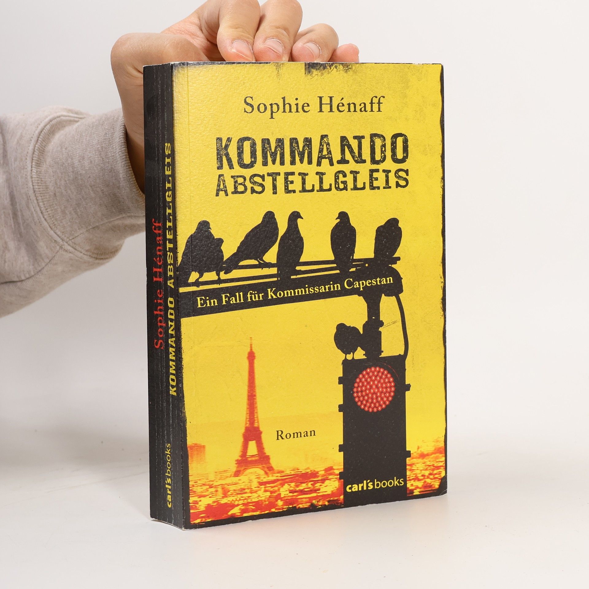 Sophie Hénaff Kommando Abstellgleis