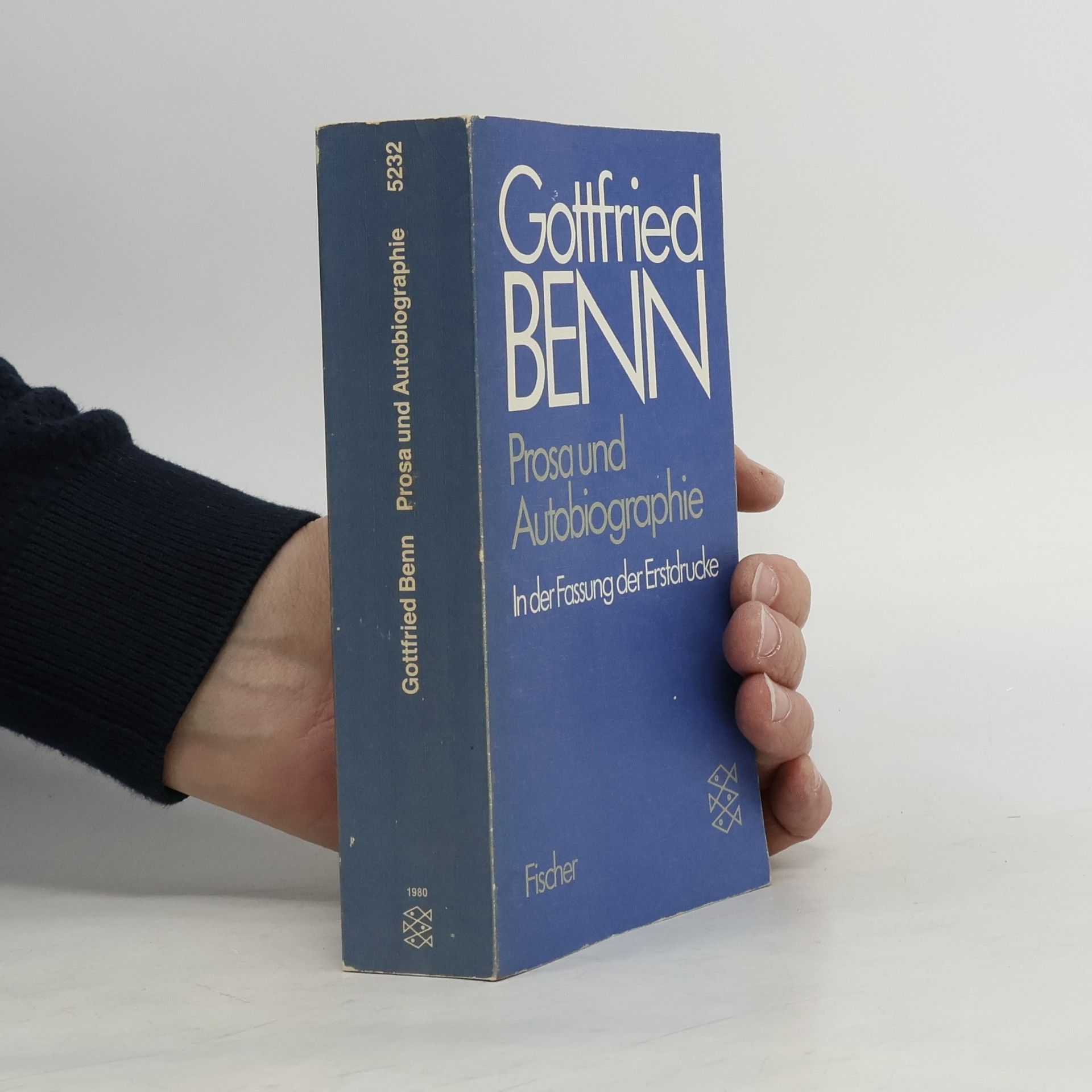 Prosa und Autobiographie. In der Fassung der Erstdrucke