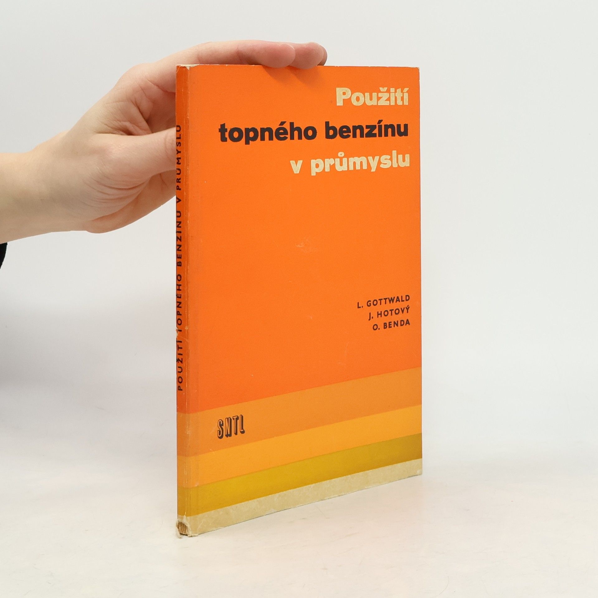 Autorenkollektiv Použití topného benzínu v průmyslu