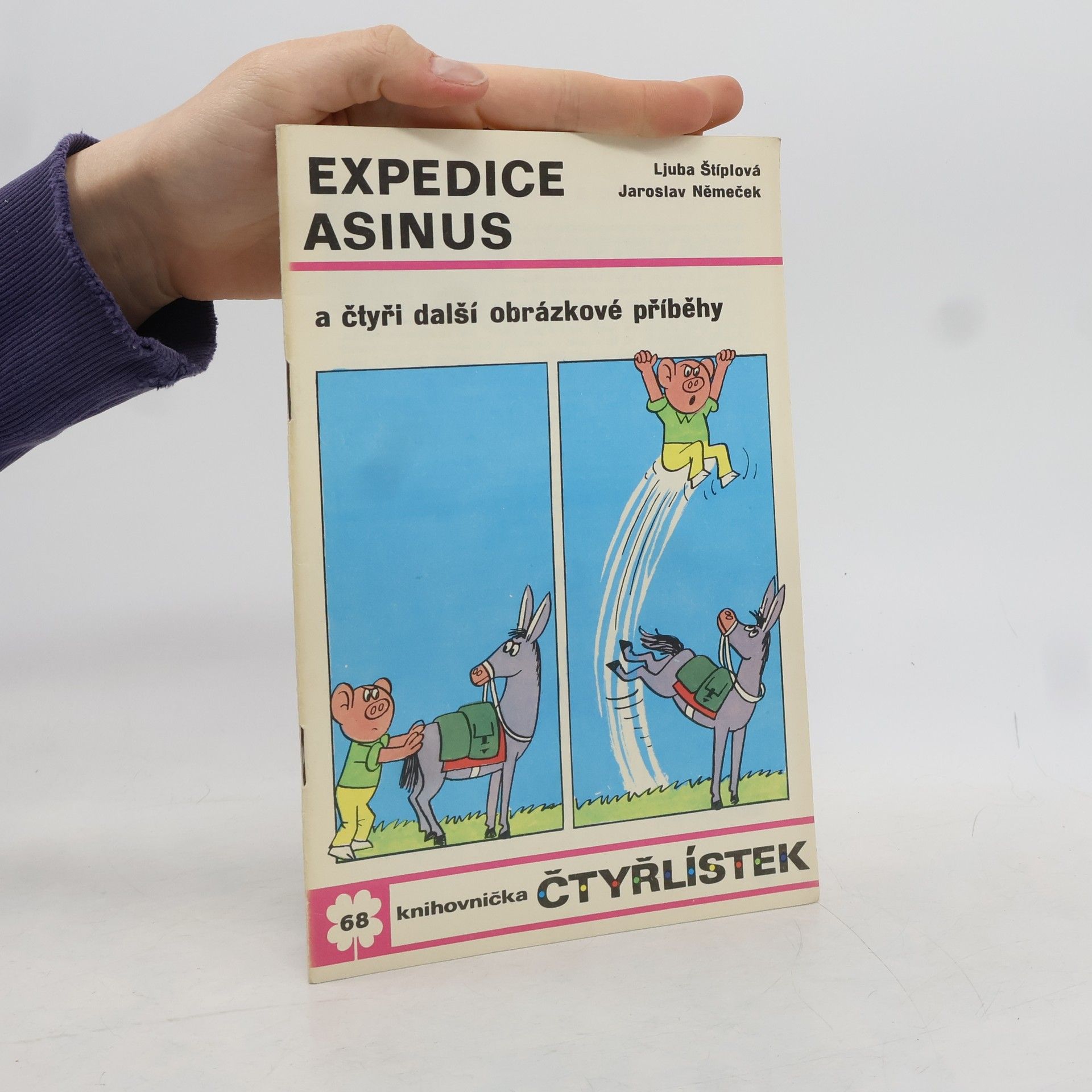 Ljuba Štíplová Čtyřlístek 68. Expedice Asinus