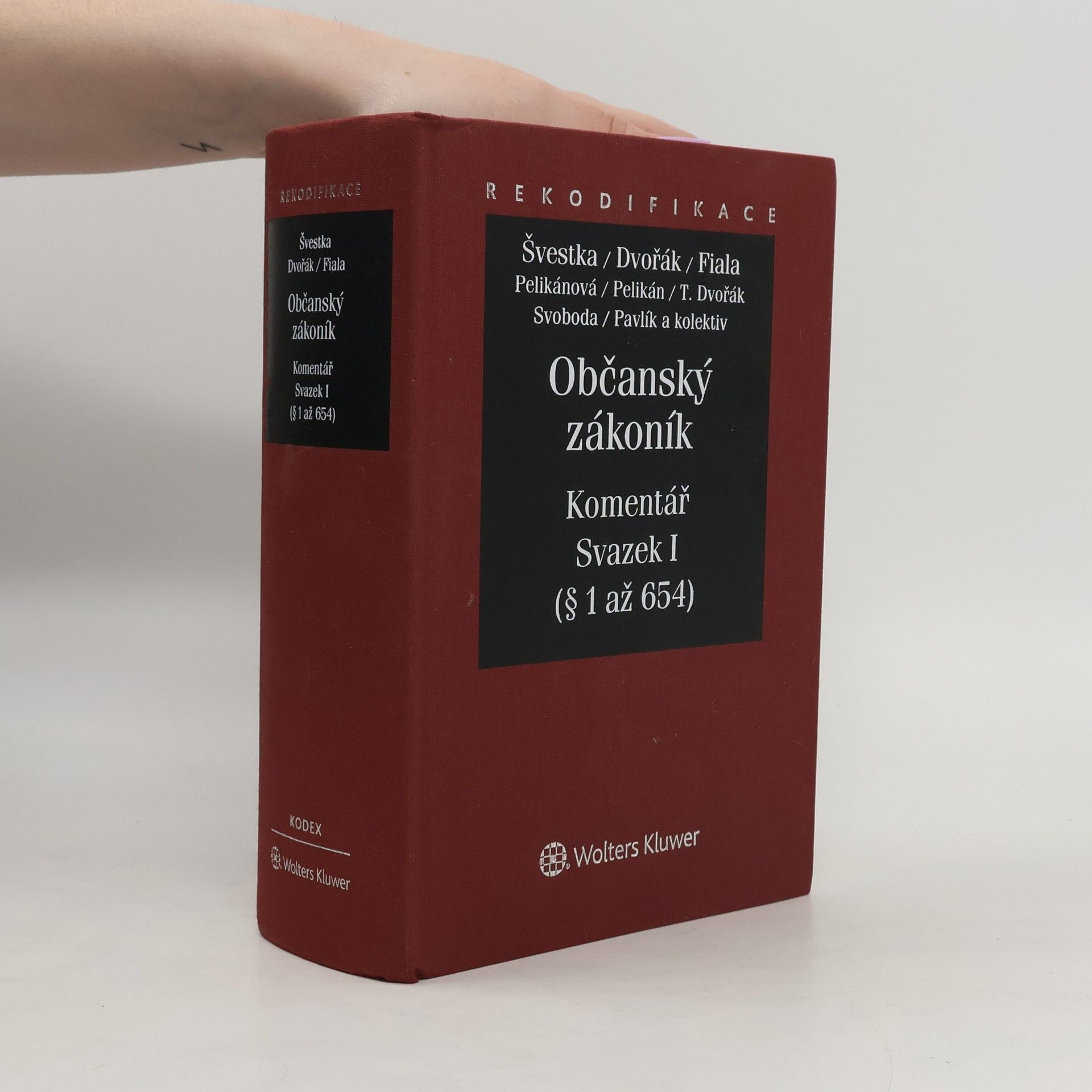 Jiří Švestka Občanský zákoník : komentář. Svazek I (§ 1 až 654)
