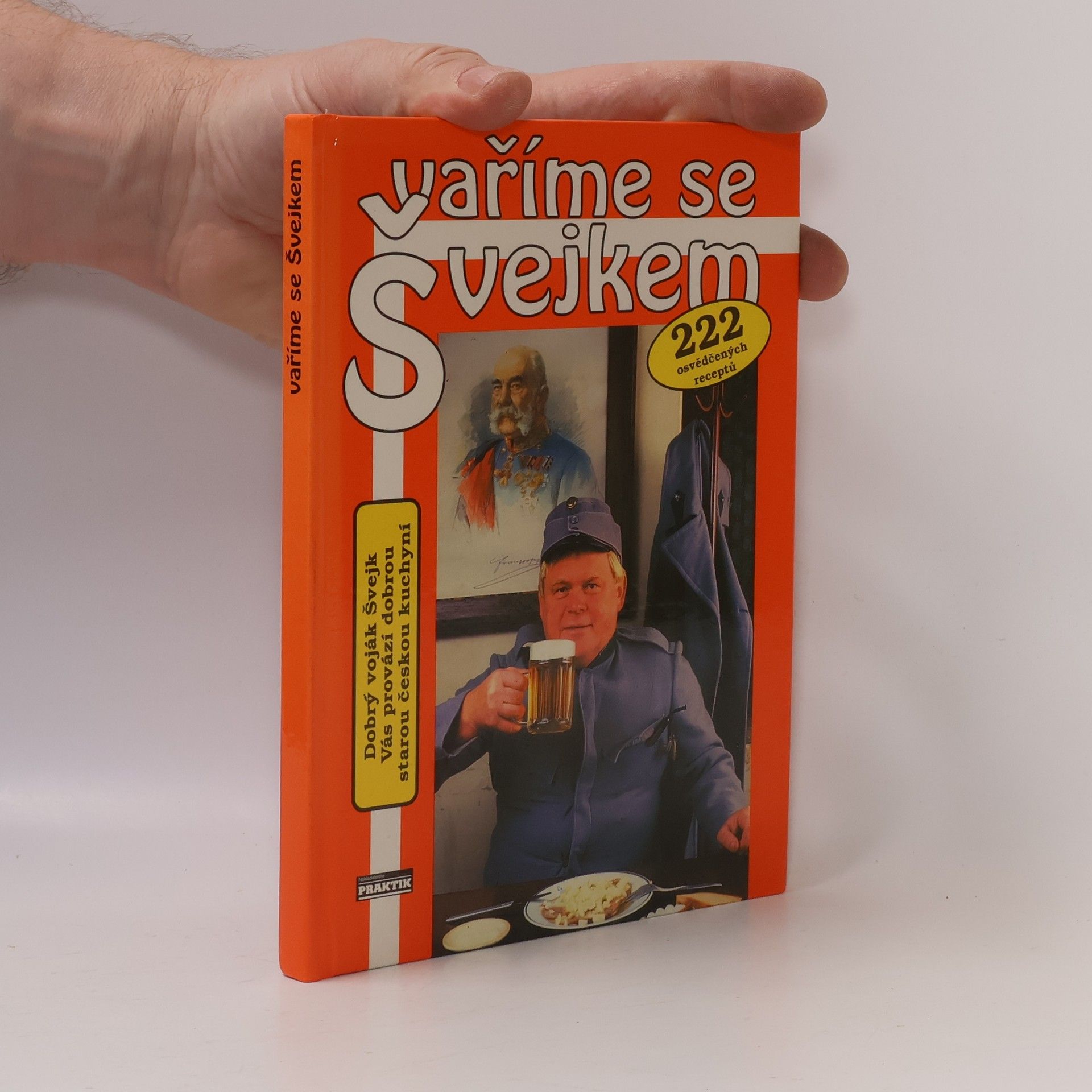 Vaříme se Švejkem: Dobrá stará česká kuchyně