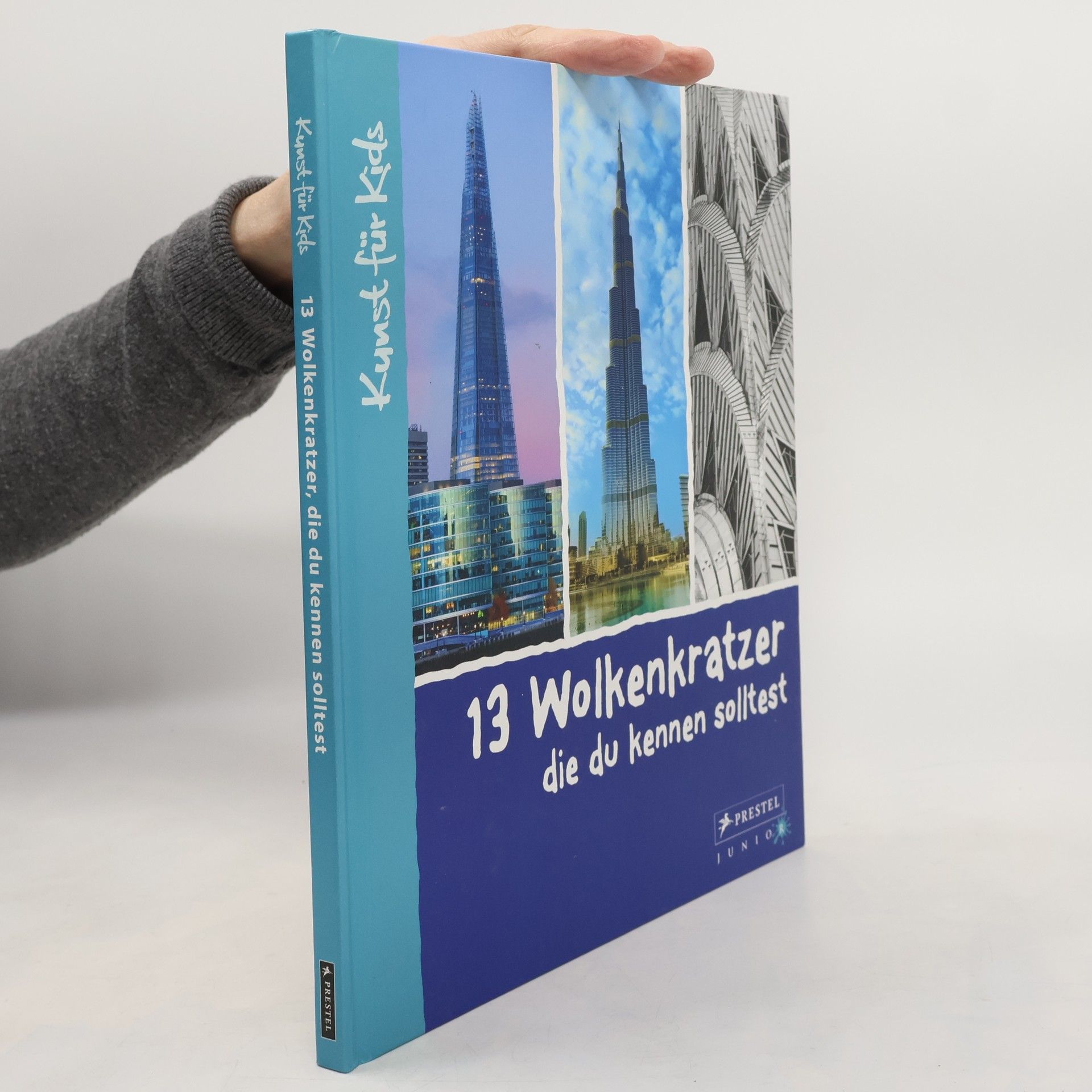 13 Wolkenkratzer, die du kennen solltest