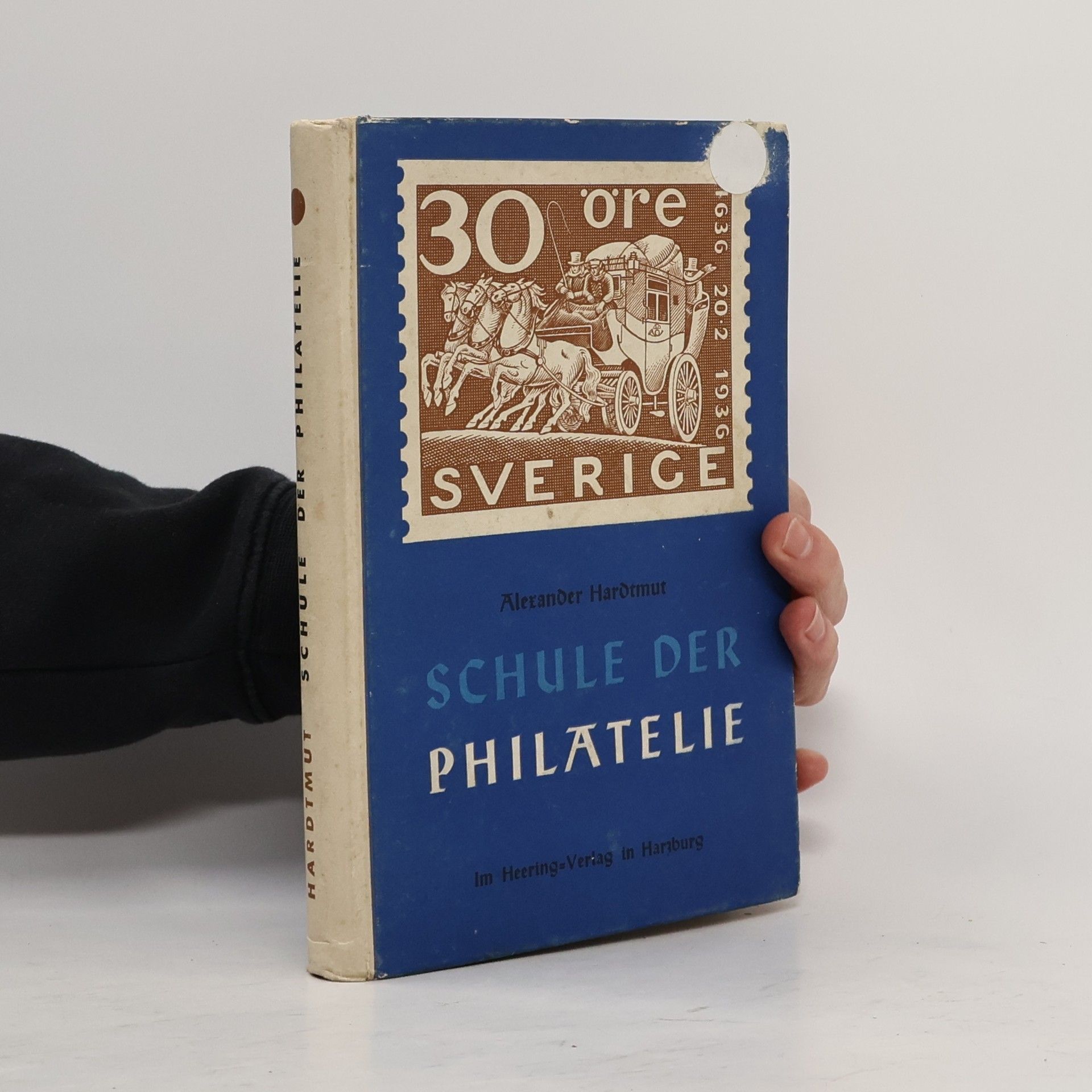 Alexander Hardtmut Schule der Philatelie