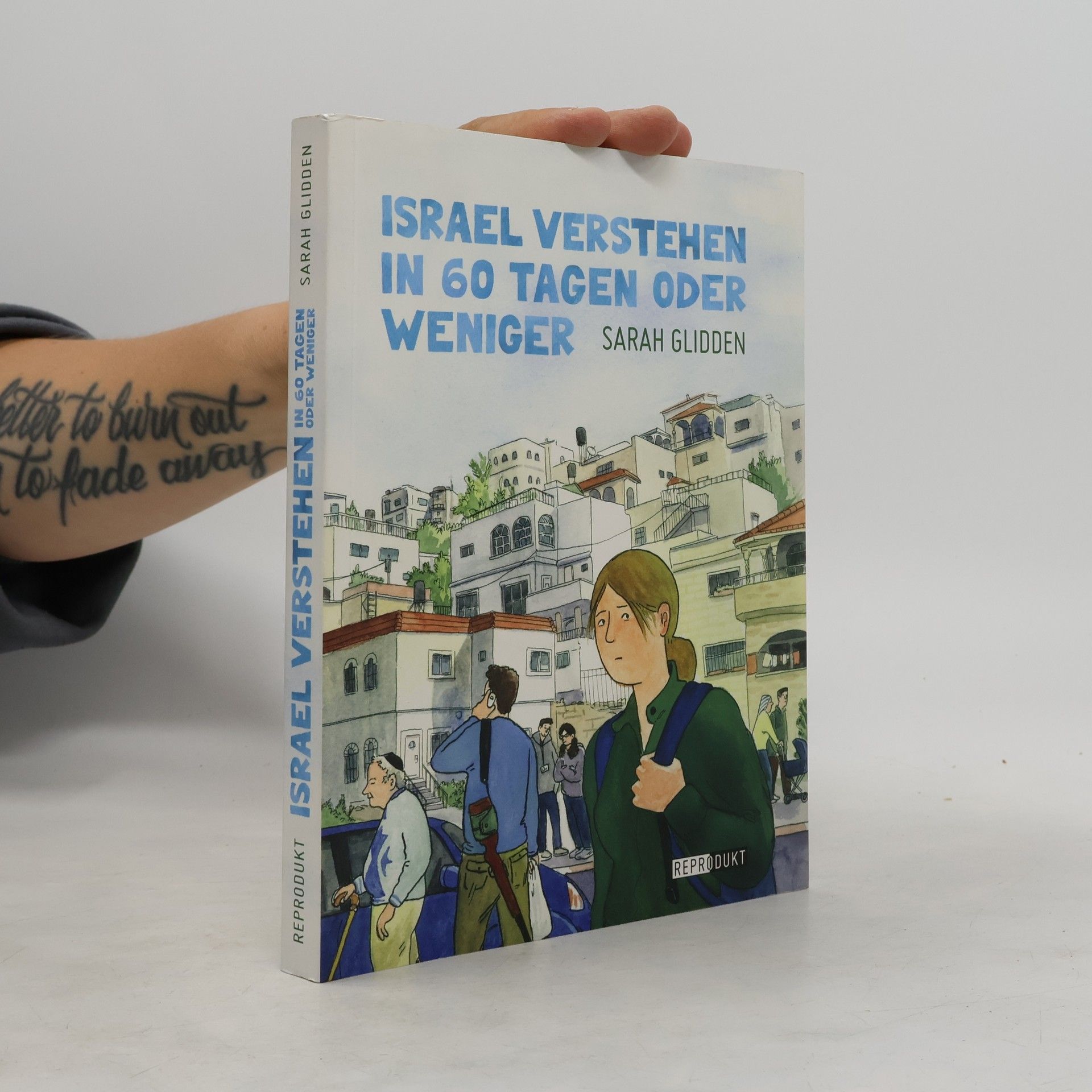 Sarah Glidden Israel verstehen in 60 Tagen oder weniger