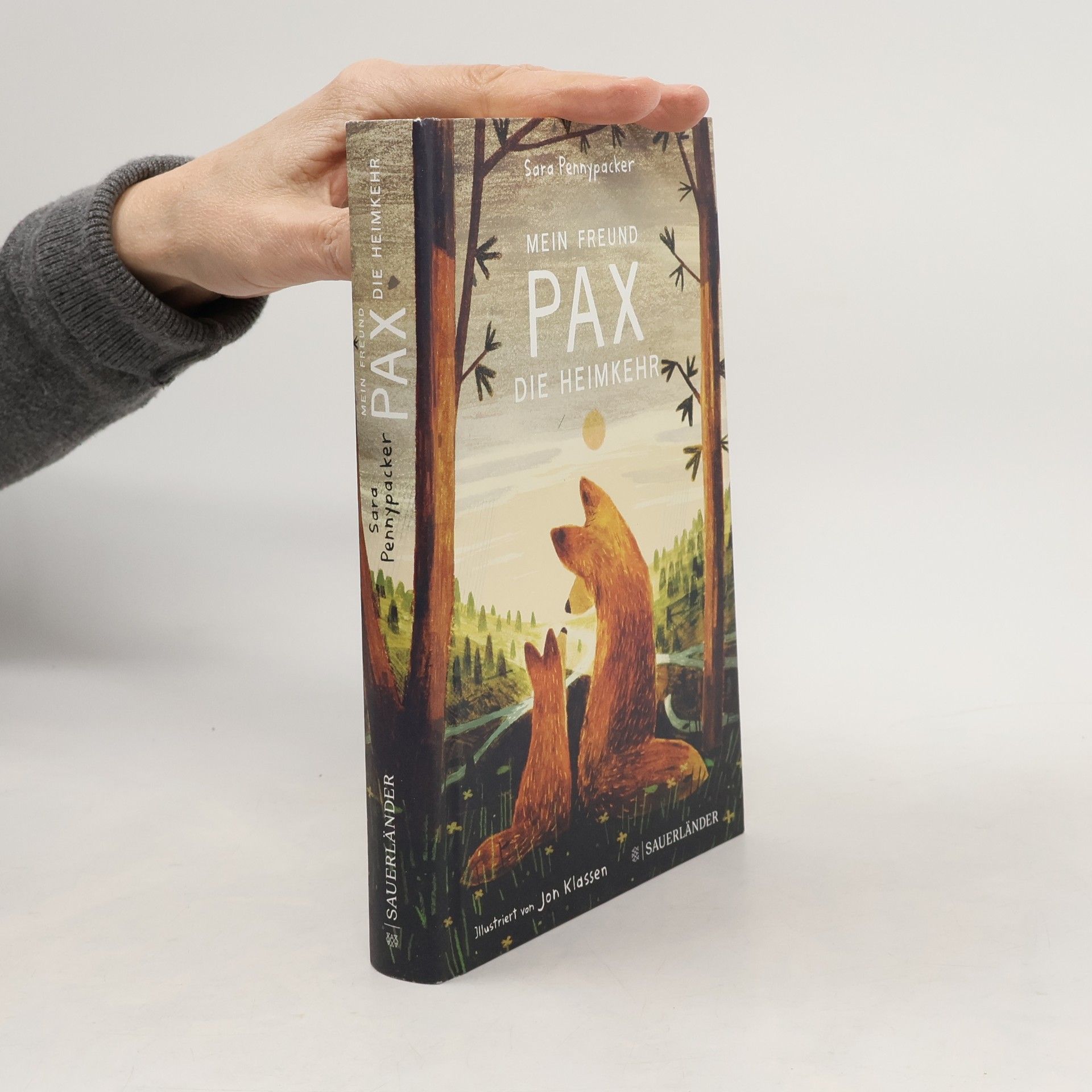 Sara Pennypackerová Mein Freund Pax - Die Heimkehr