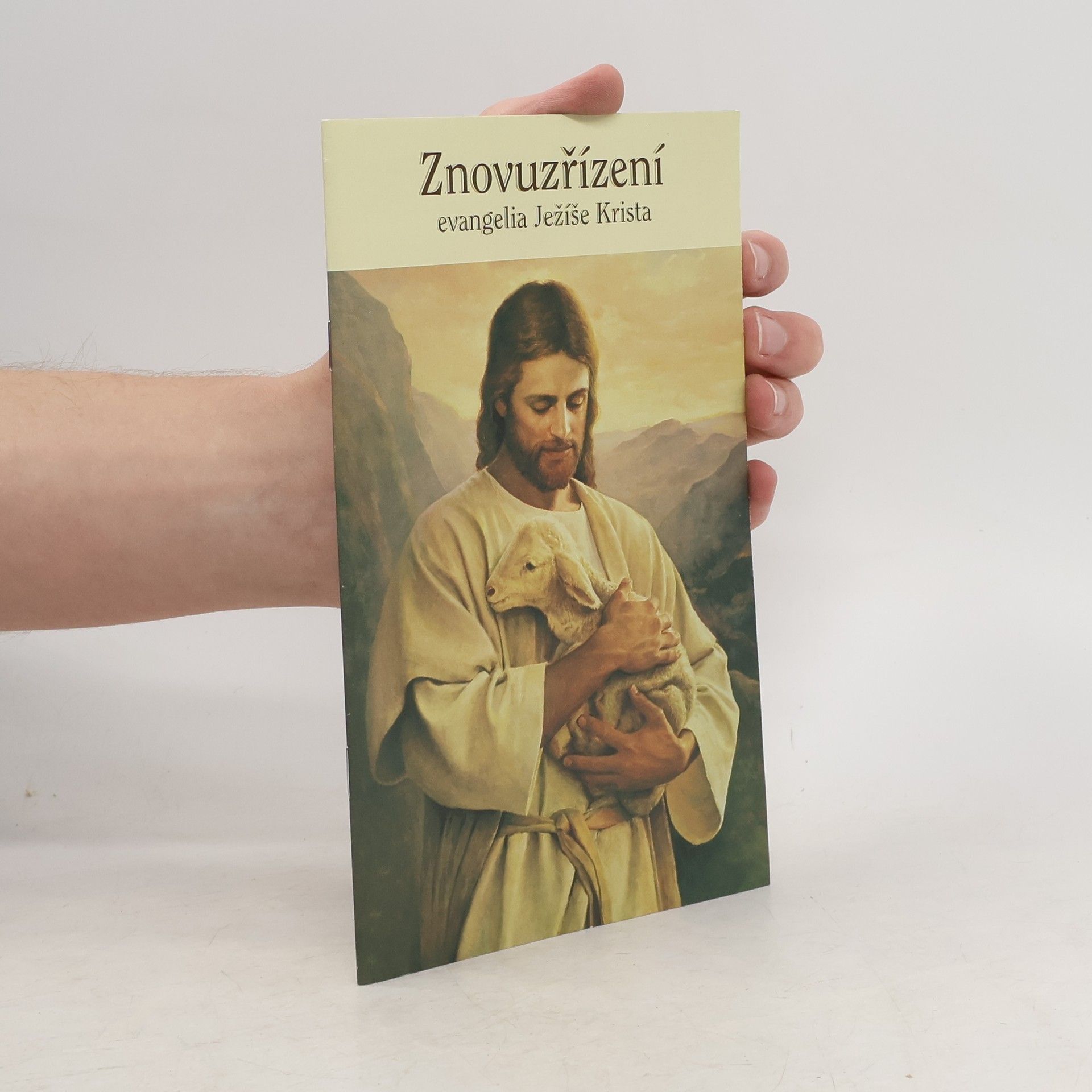 Collectif d'auteurs Znovuzřízení evangelia Ježíše Krista