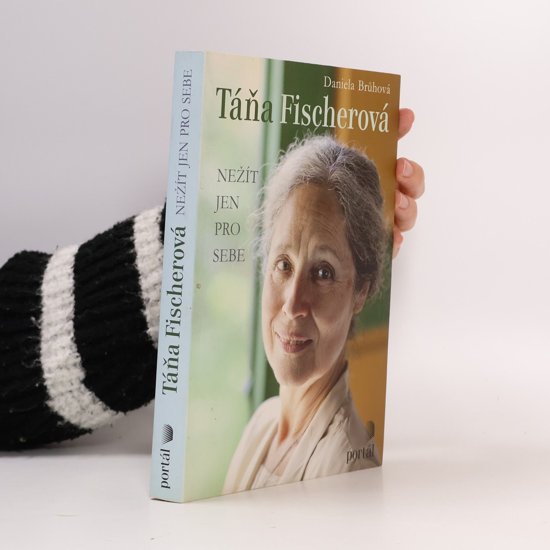 Táňa Fischerová Nežít jen pro sebe