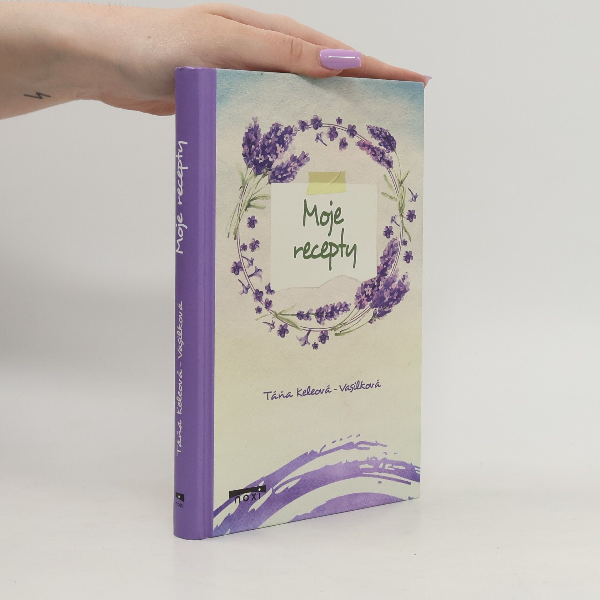 Táňa Keleová-Vasilková Moje recepty