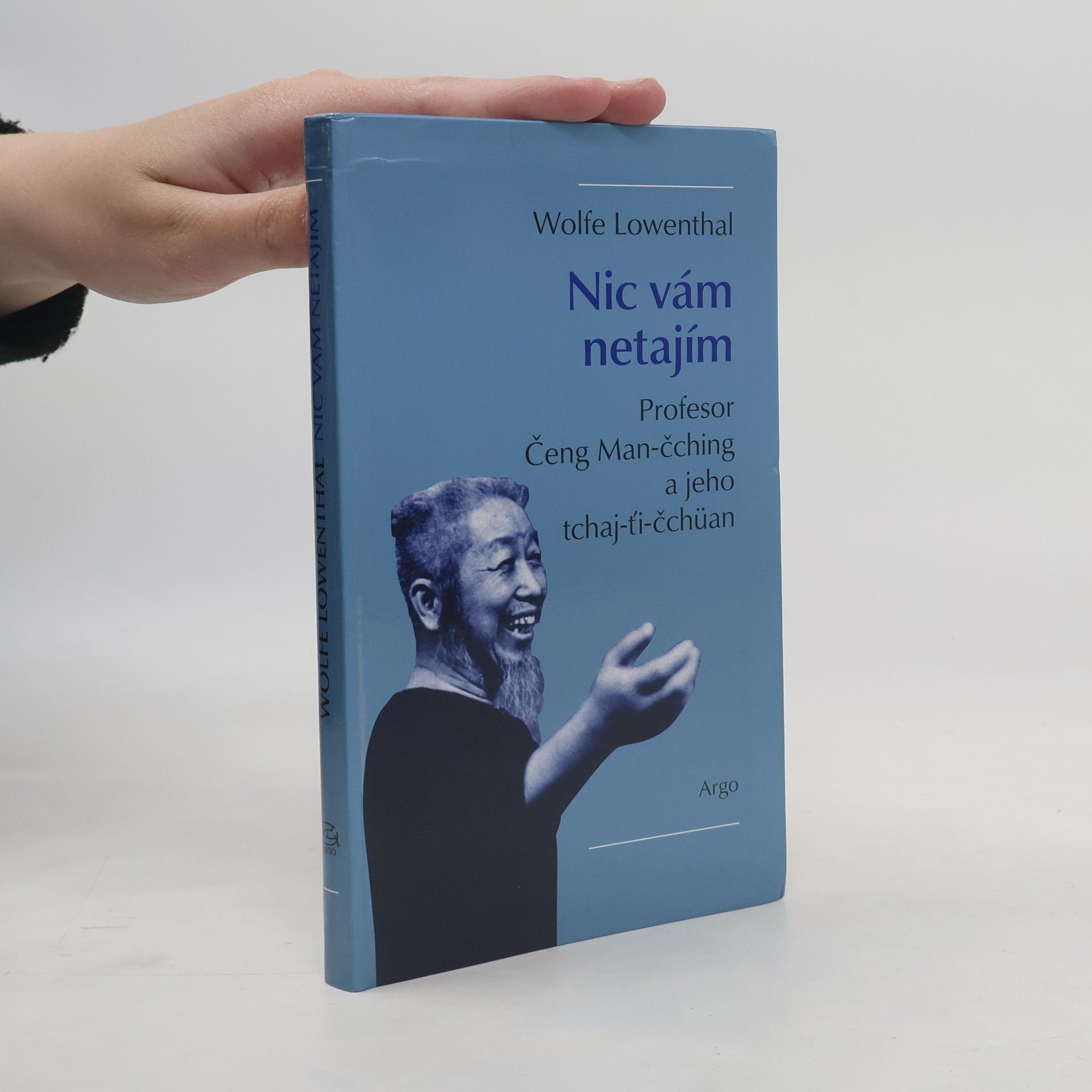 Wolfe Lowenthal Nic vám netajím