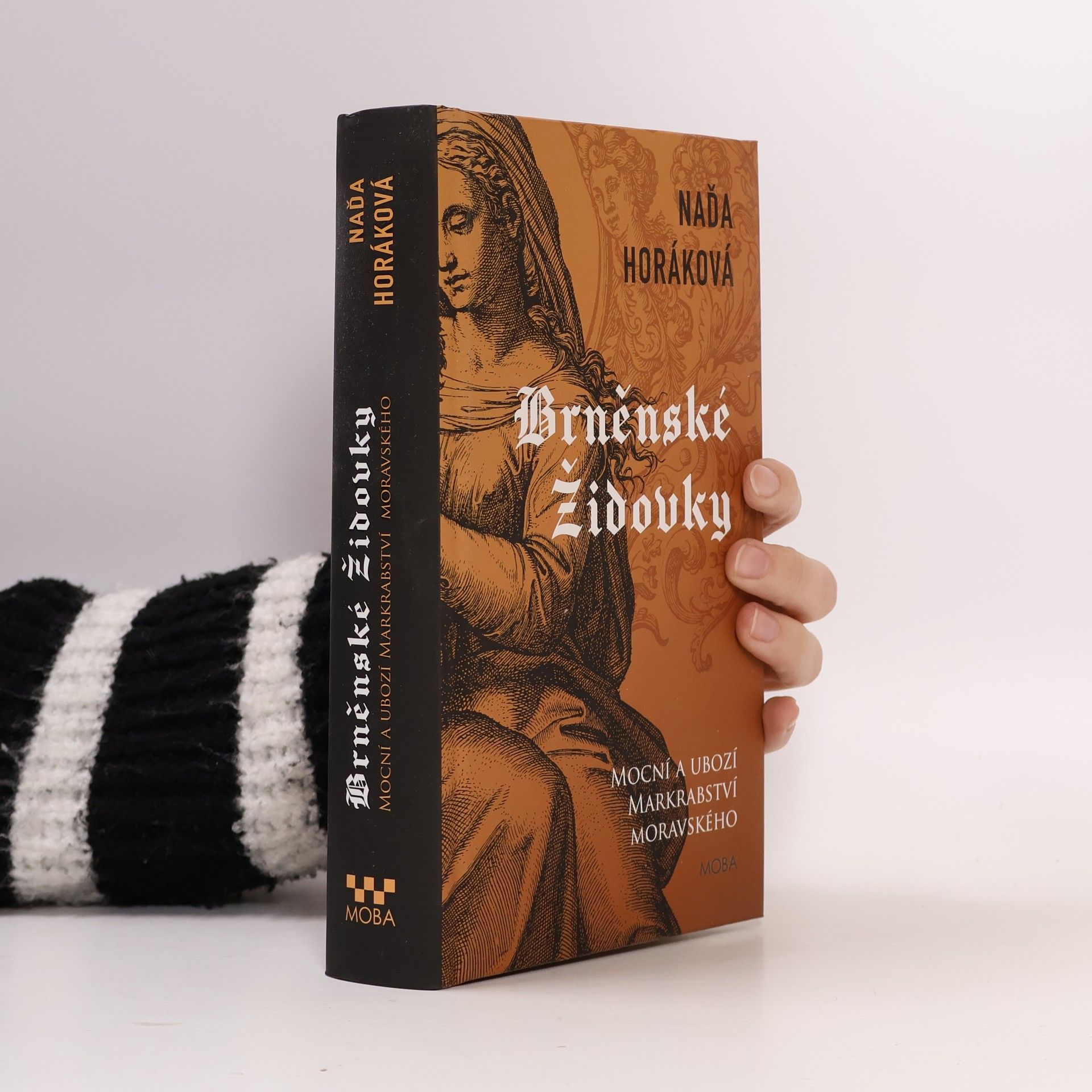 Brněnské Židovky : mocní a ubozí Markrabství moravského