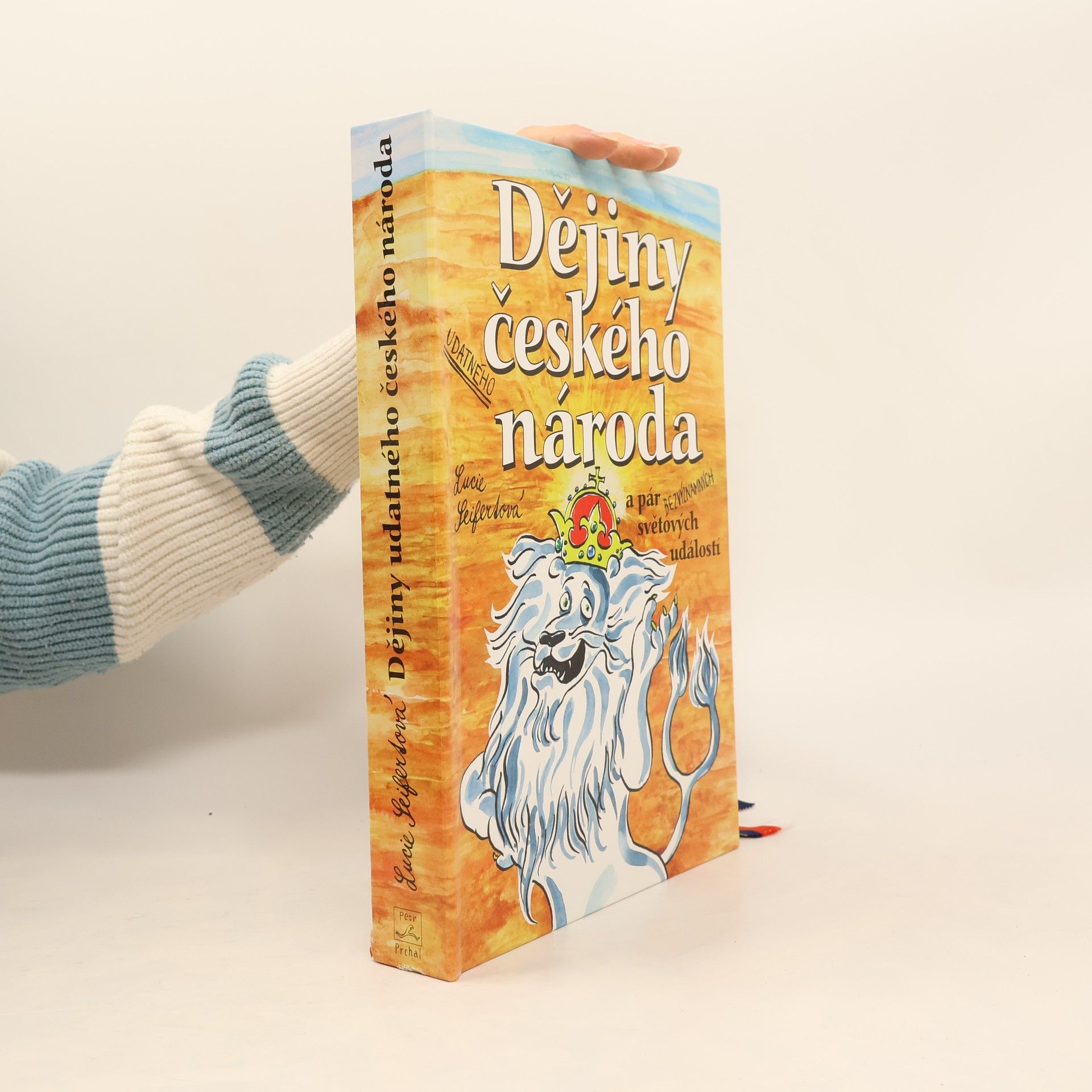 Lucie Seifertová Dějiny udatného českého národa a pár bezvýznamných světových událostí (pop-up leporelo)