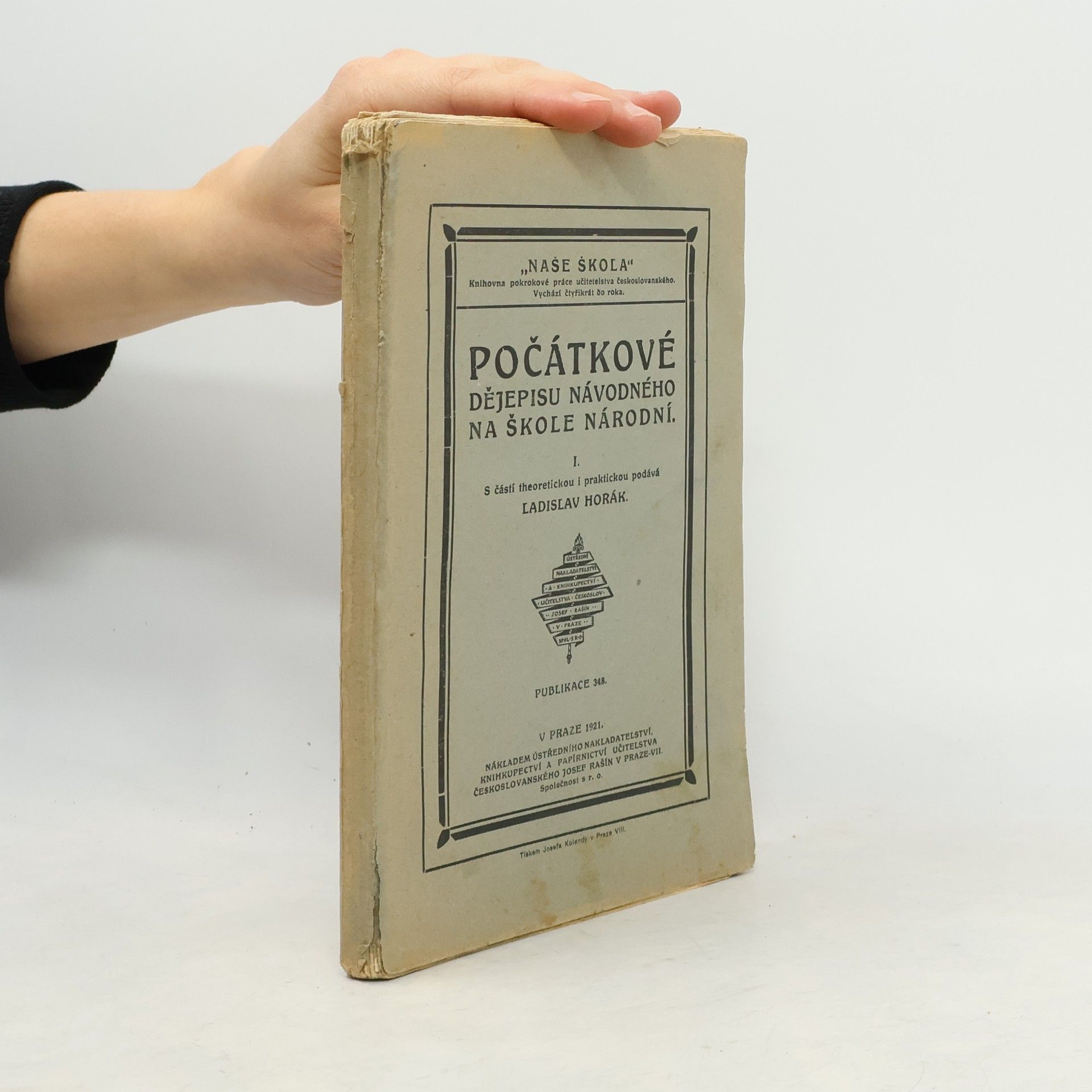 Ladislav Horák Počátkové dějepisu návodného na škole národní
