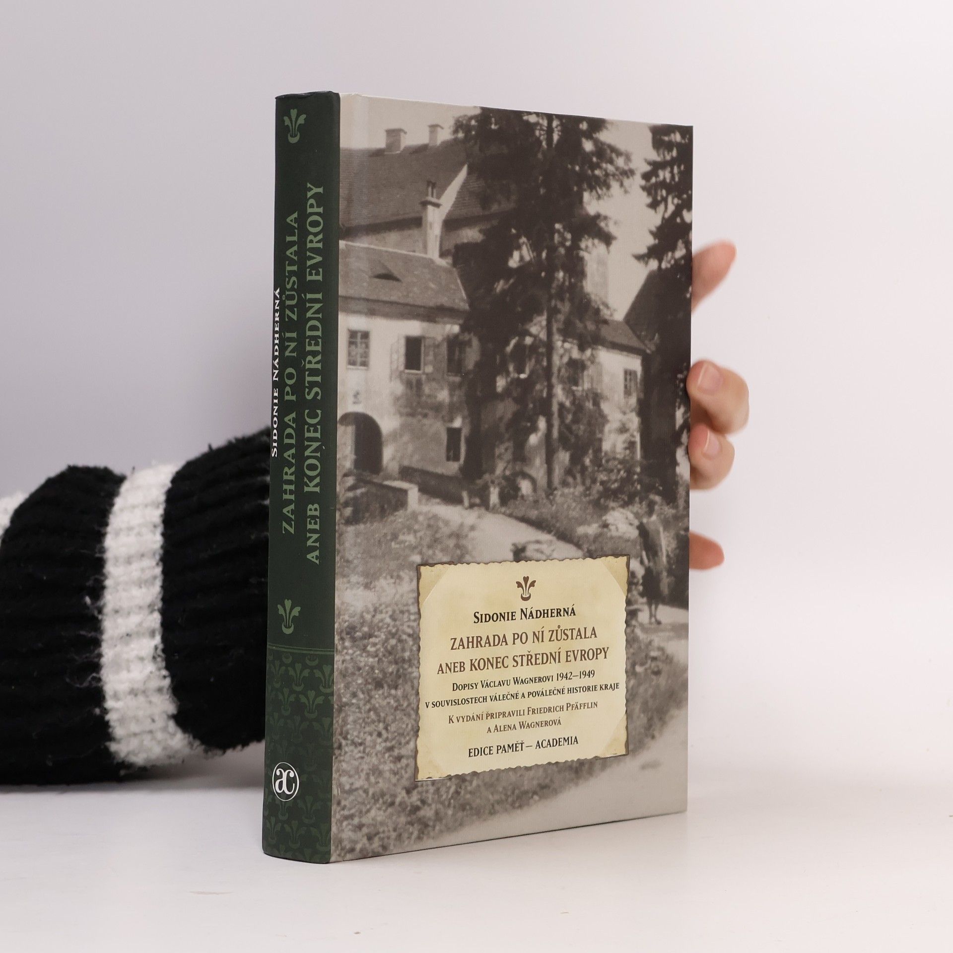 Zahrada po ní zůstala aneb Konec střední Evropy