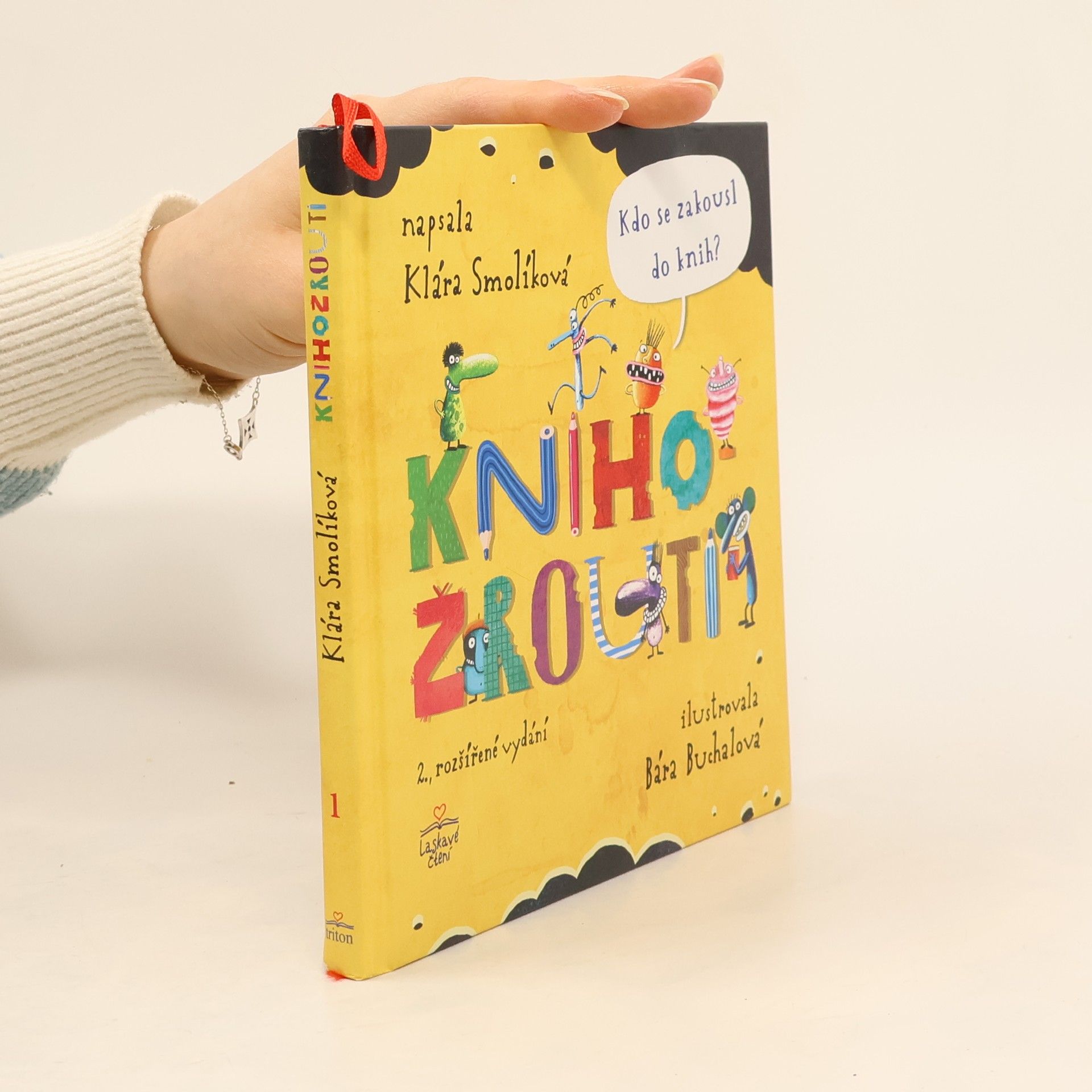 Klára Smolíková Knihožrouti - Kdo se zakousl do knih?