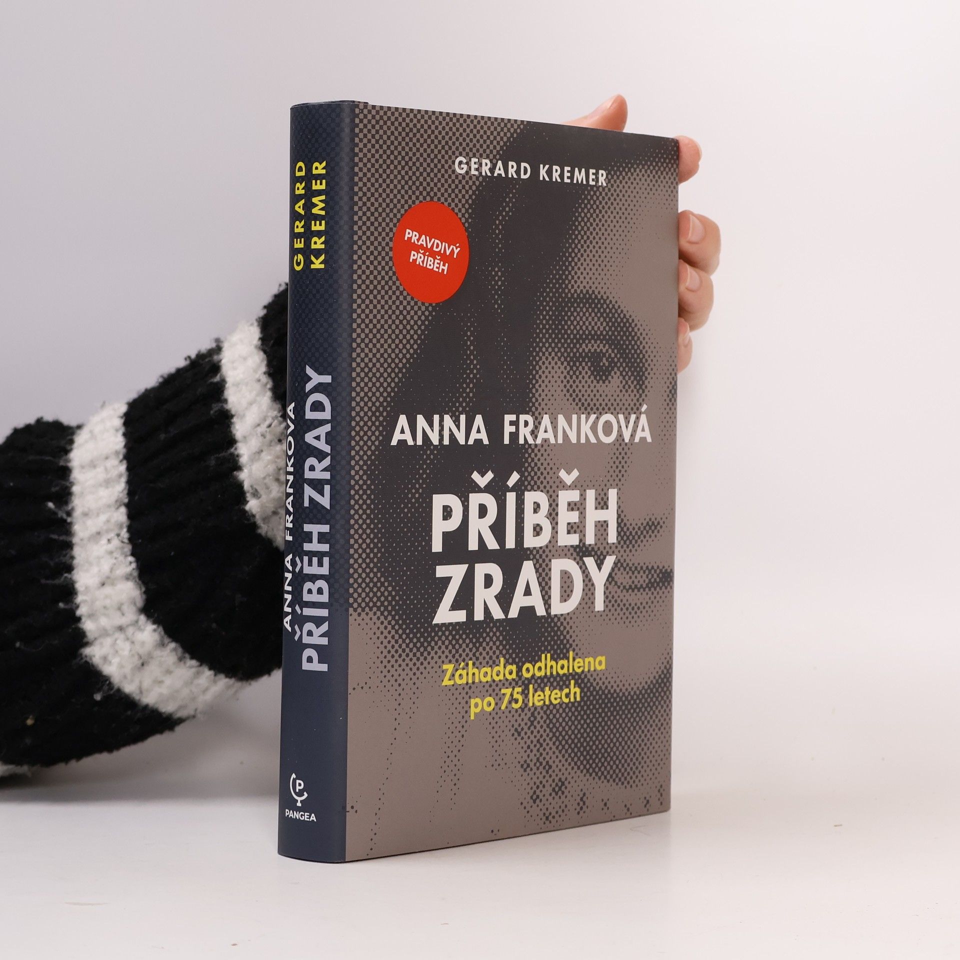 Gerard Kremer Anna Franková: příběh zrady