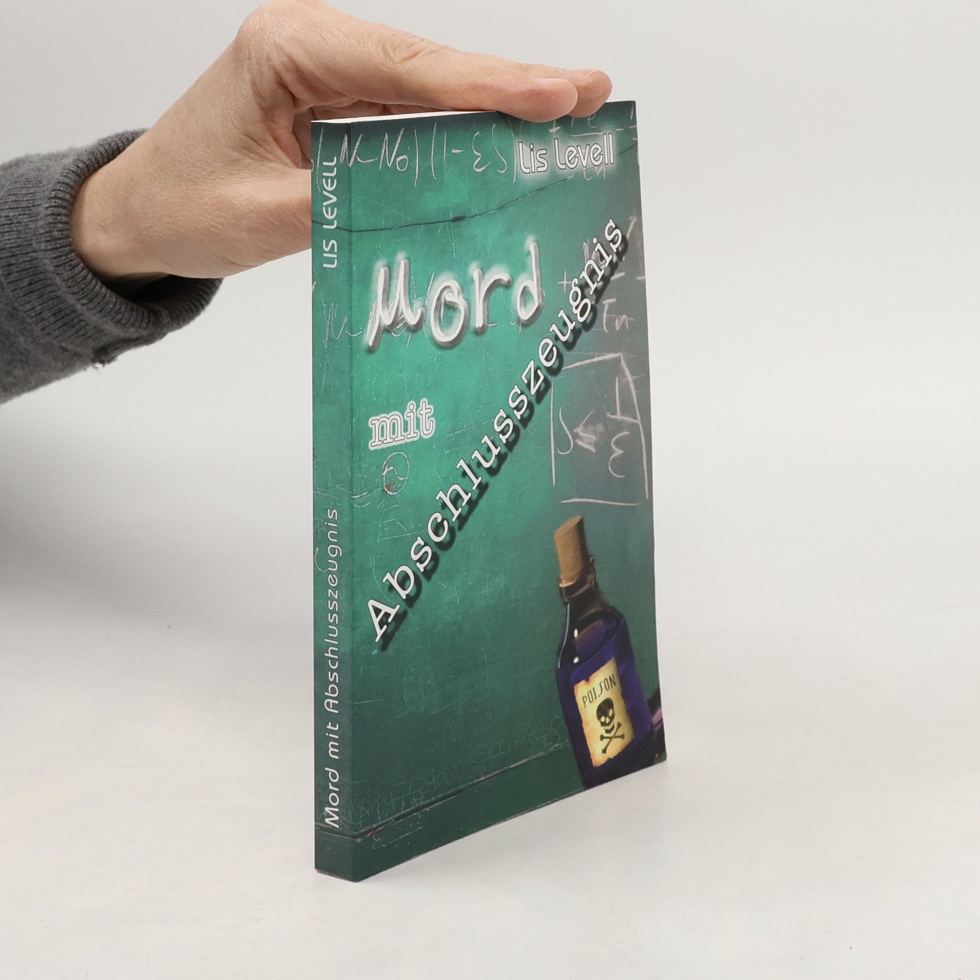 Lis Levell Mord mit Abschlusszeugnis
