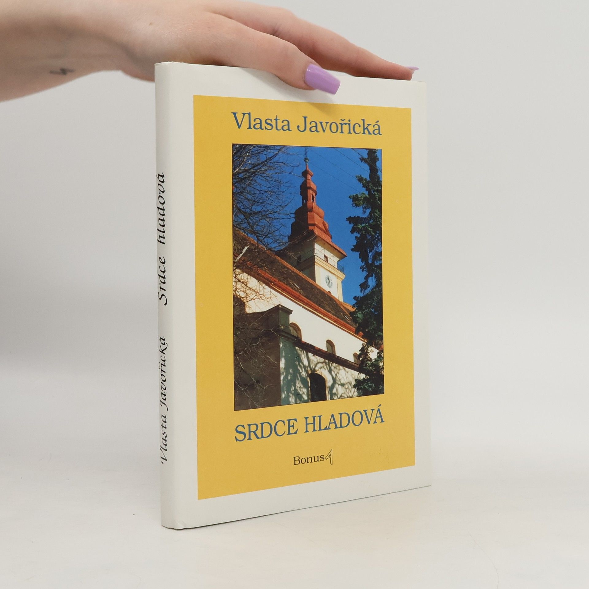 Vlasta Javořická Srdce hladová