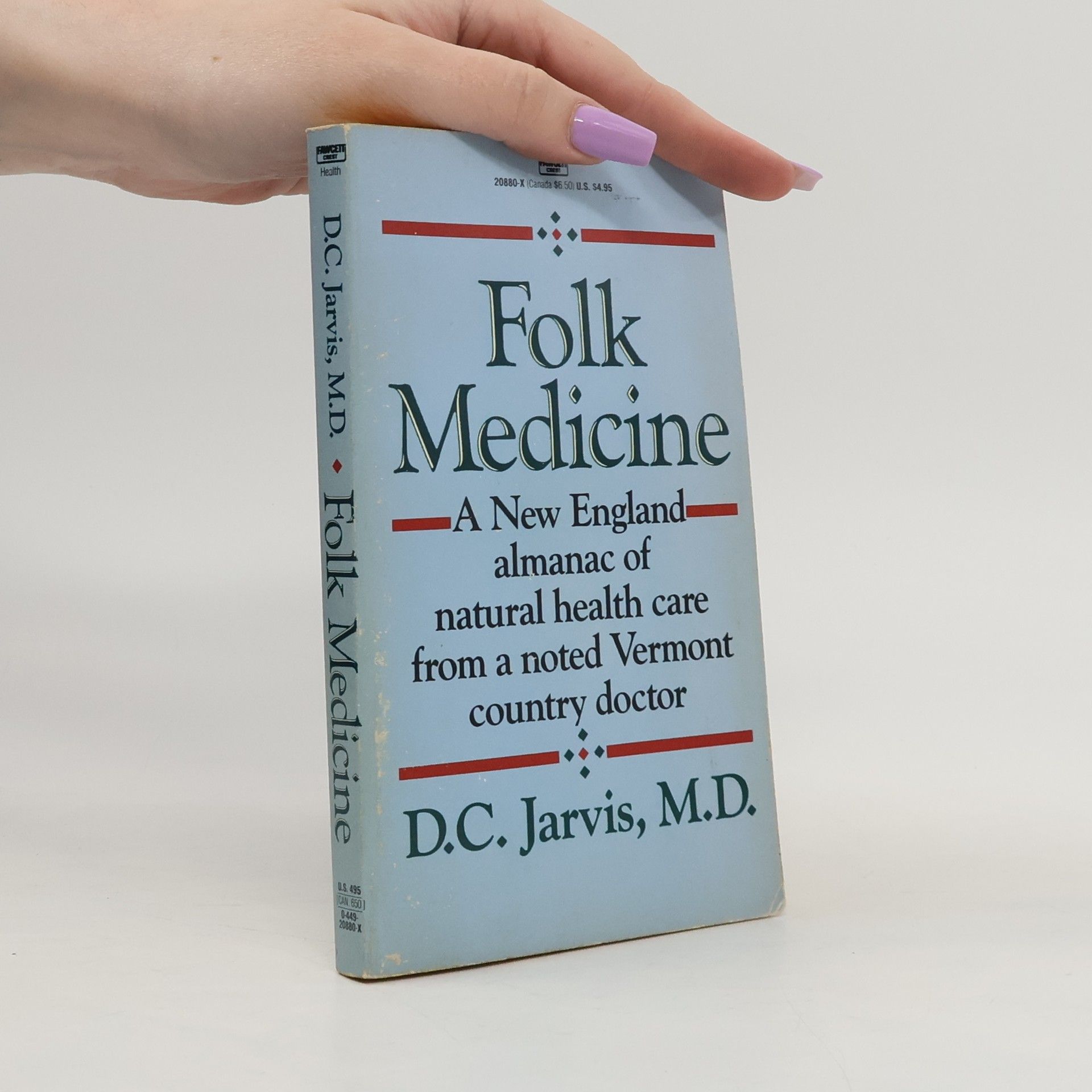 D. C. Jarvis Folk Medicine