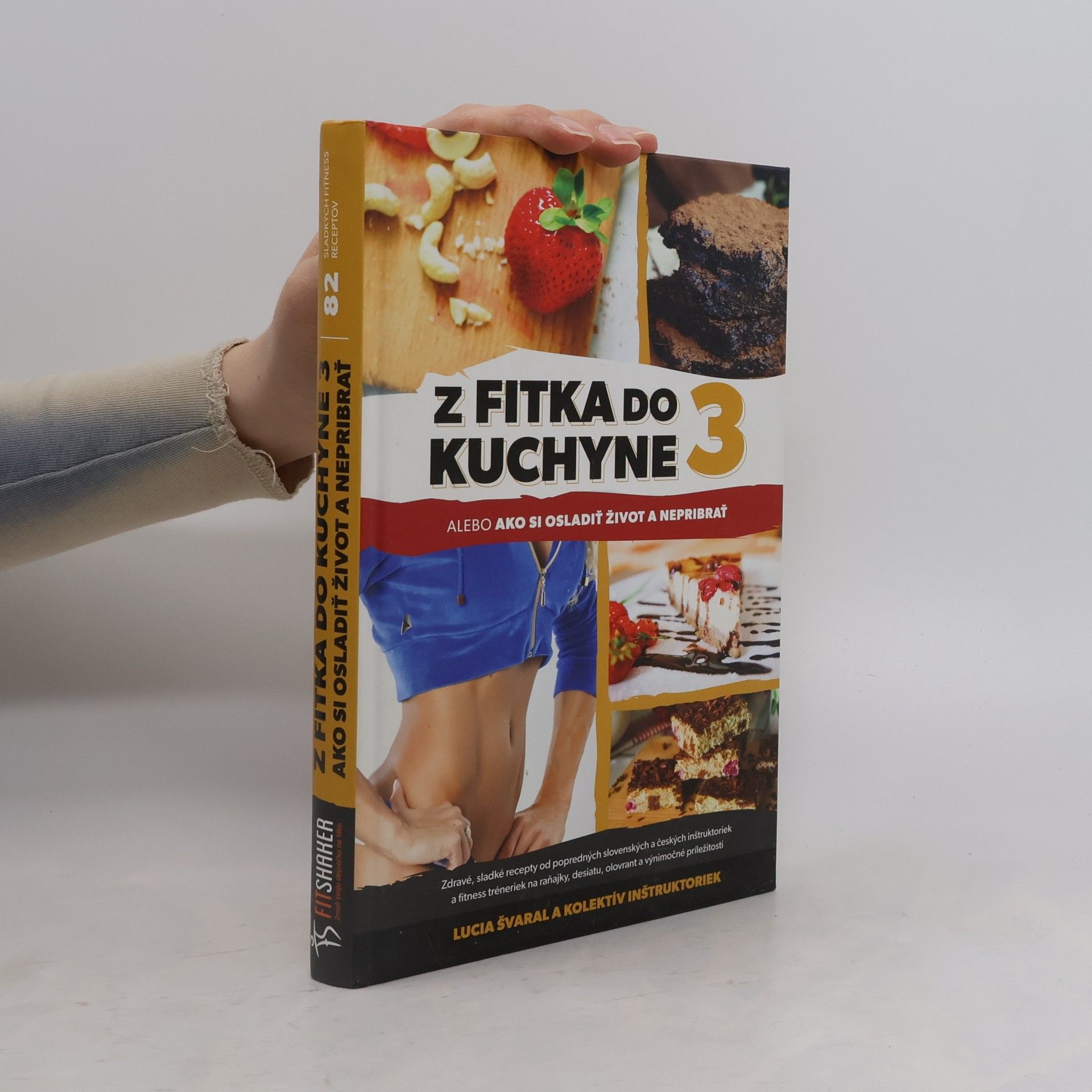 Lucia Méresová Švaral Z fitka do kuchyne 3