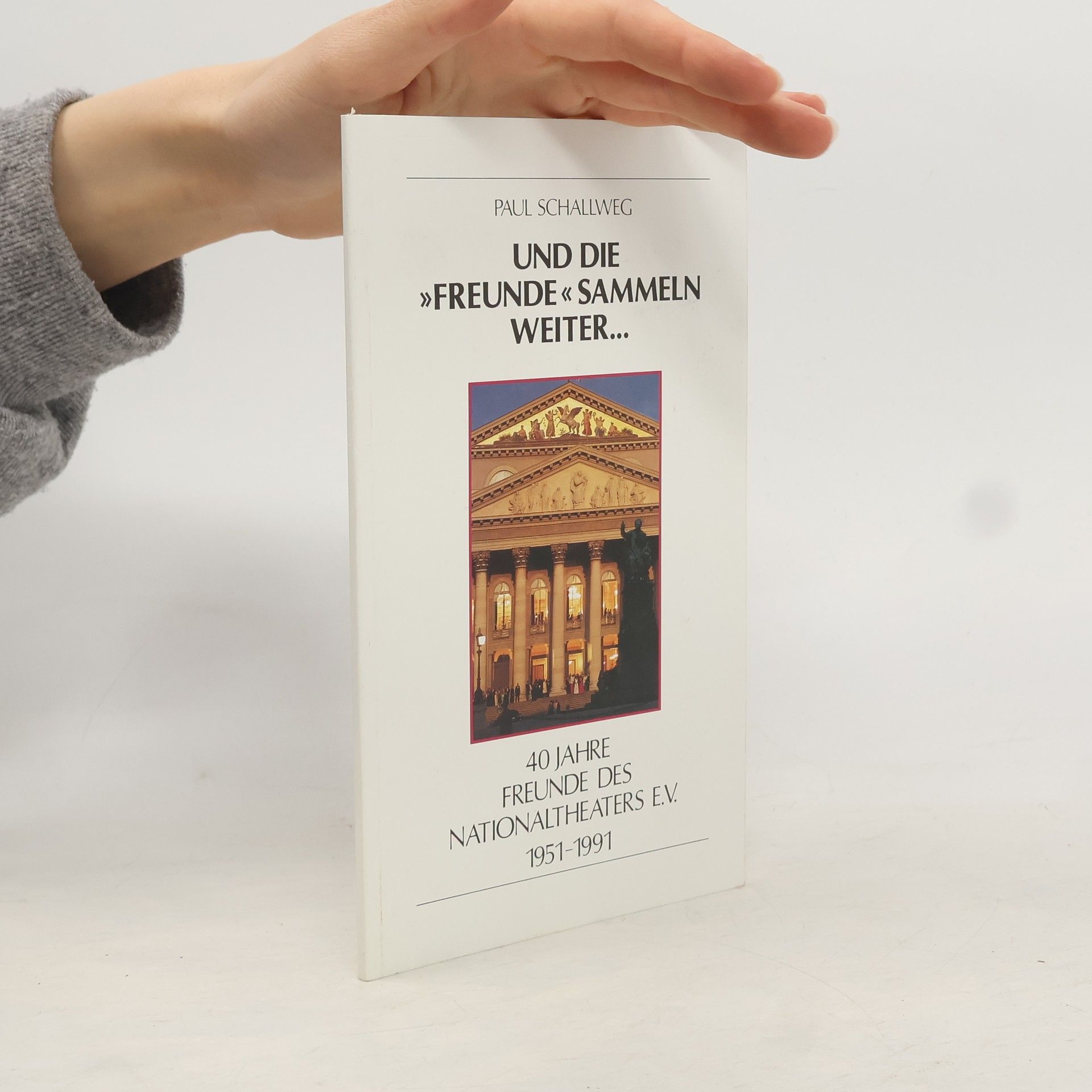 Paul Schallweg Und die Freunde sammeln Weiter..