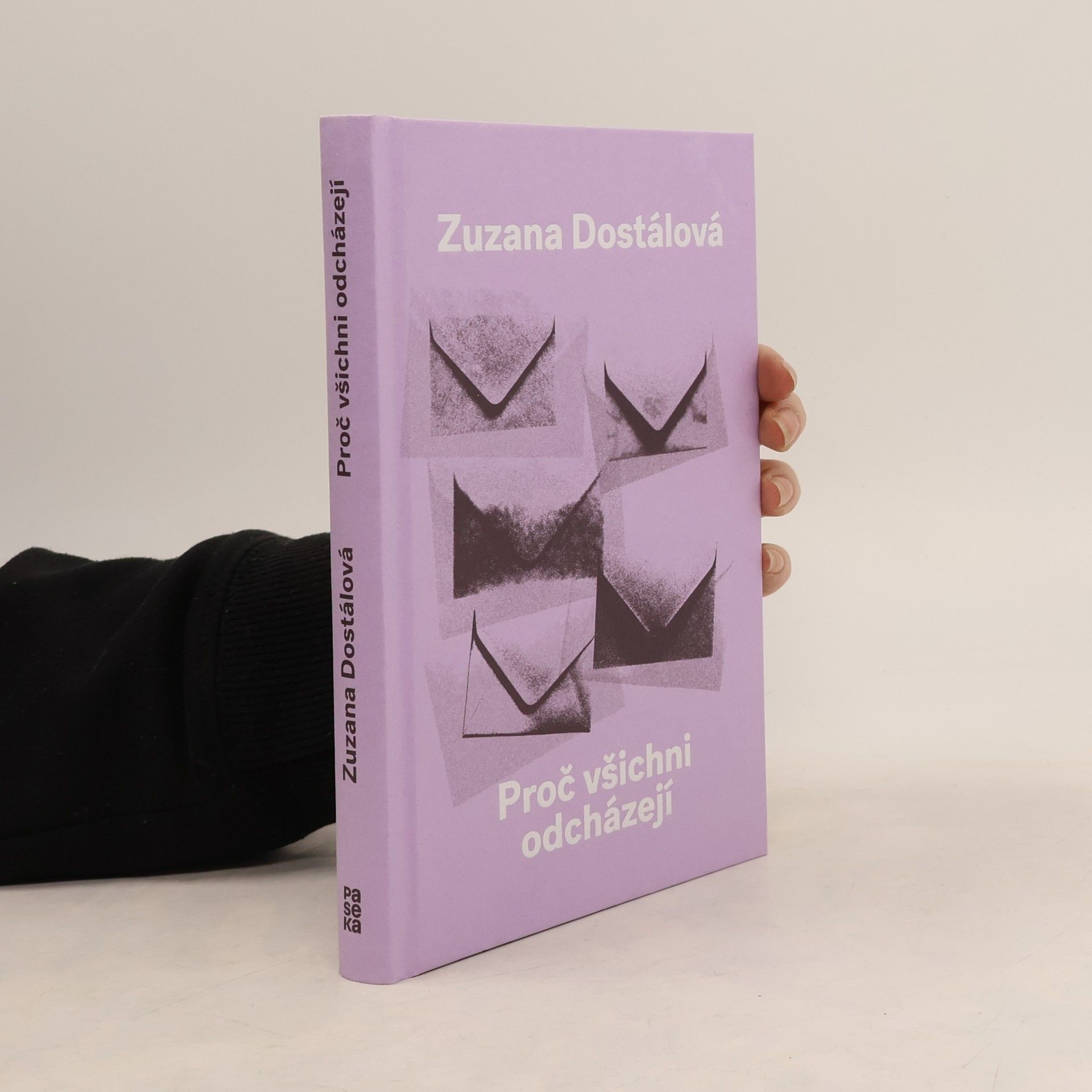 Zuzana Dostálová Proč všichni odcházejí