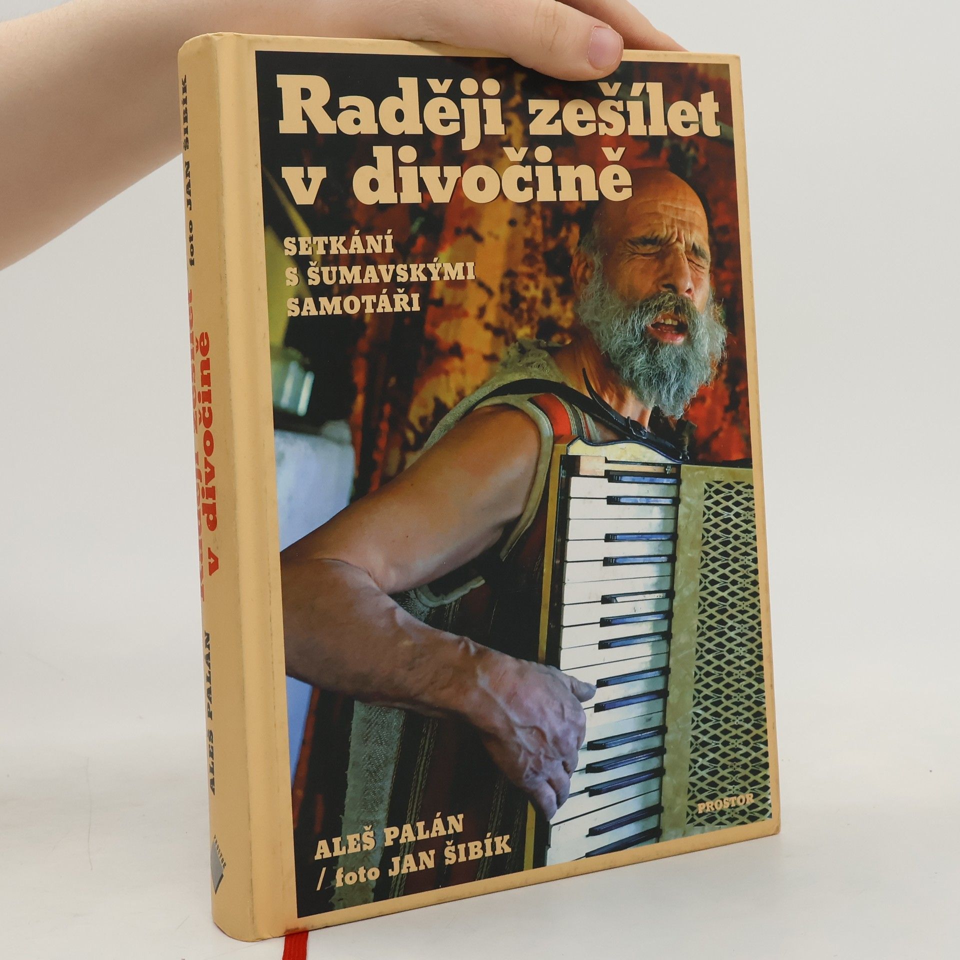 Raději zešílet v divočině: setkání s šumavskými samotáři