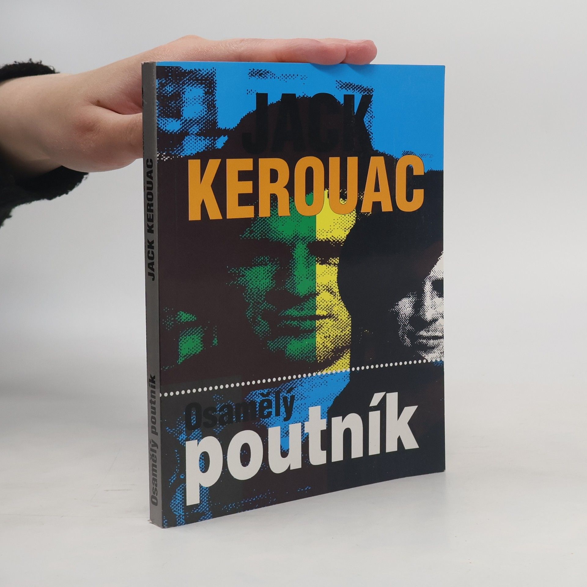 Jack Kerouac Osamělý poutník