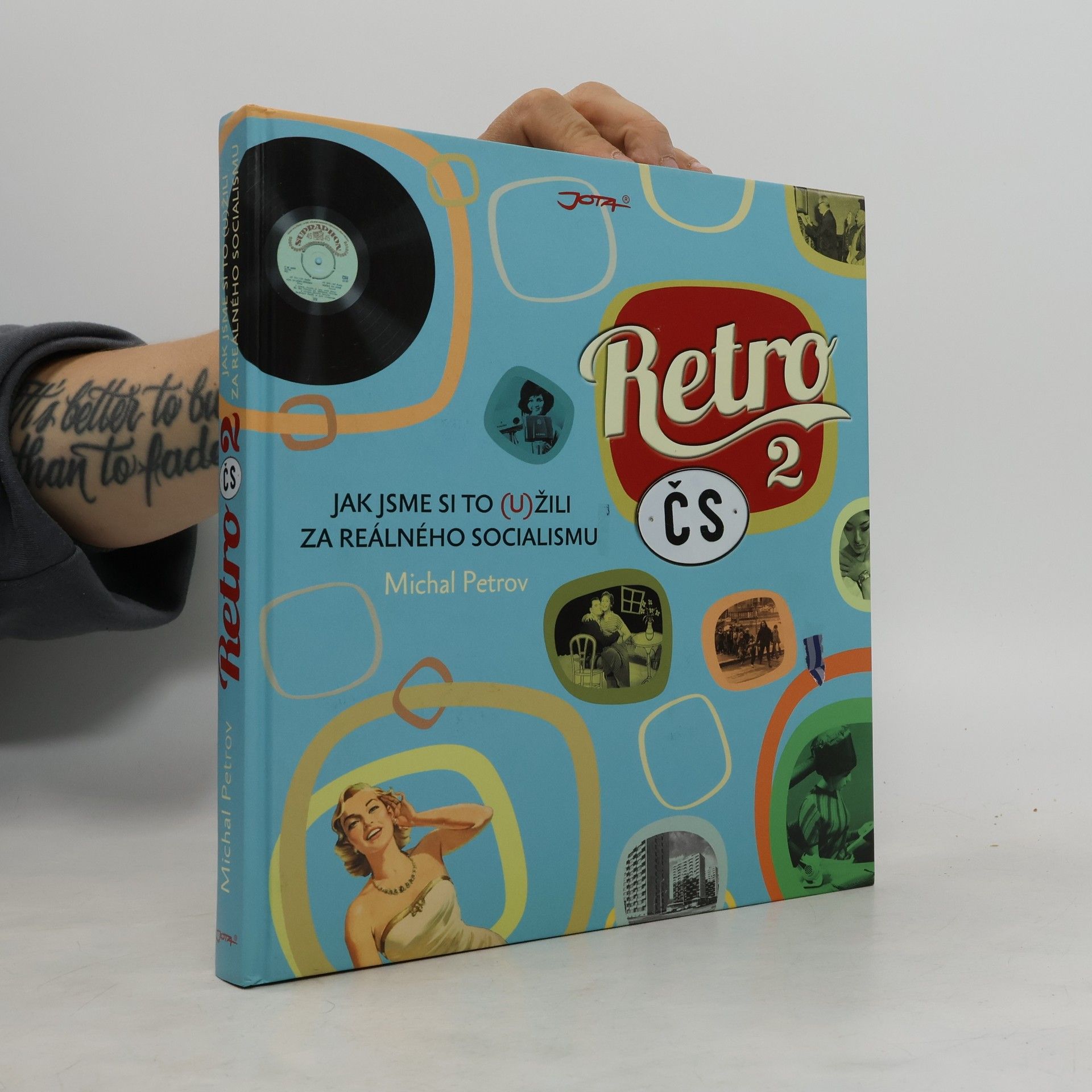 Michal Petrov Retro ČS. 2: Jak jsme si to (u)žili za reálného socialismu