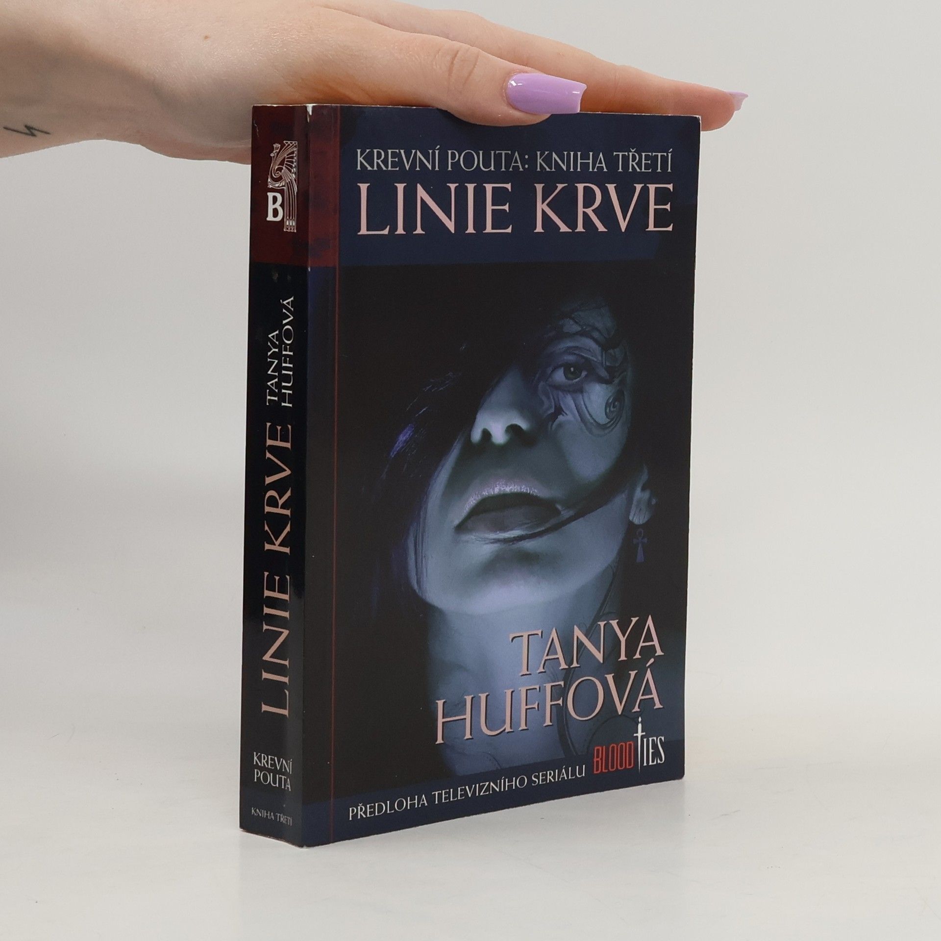 Tanya Huff Krevní pouta. Kniha třetí, Linie krve