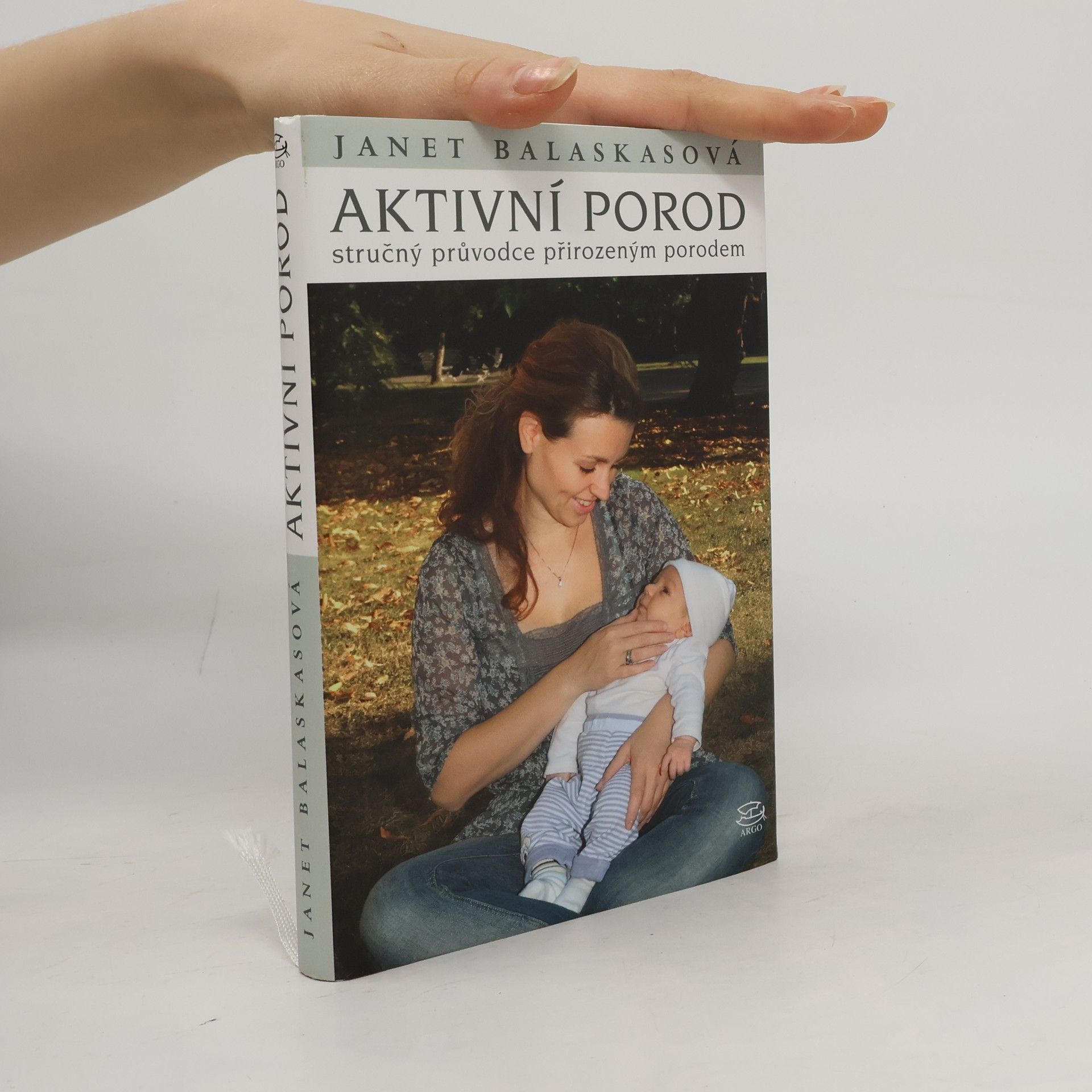 Janet Balaskas Aktivní porod
