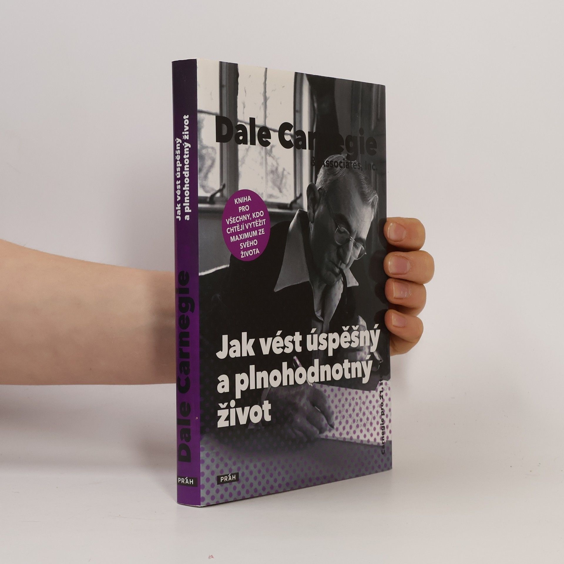 Dale Carnegie Jak vést úspěšný a plnohodnotný život