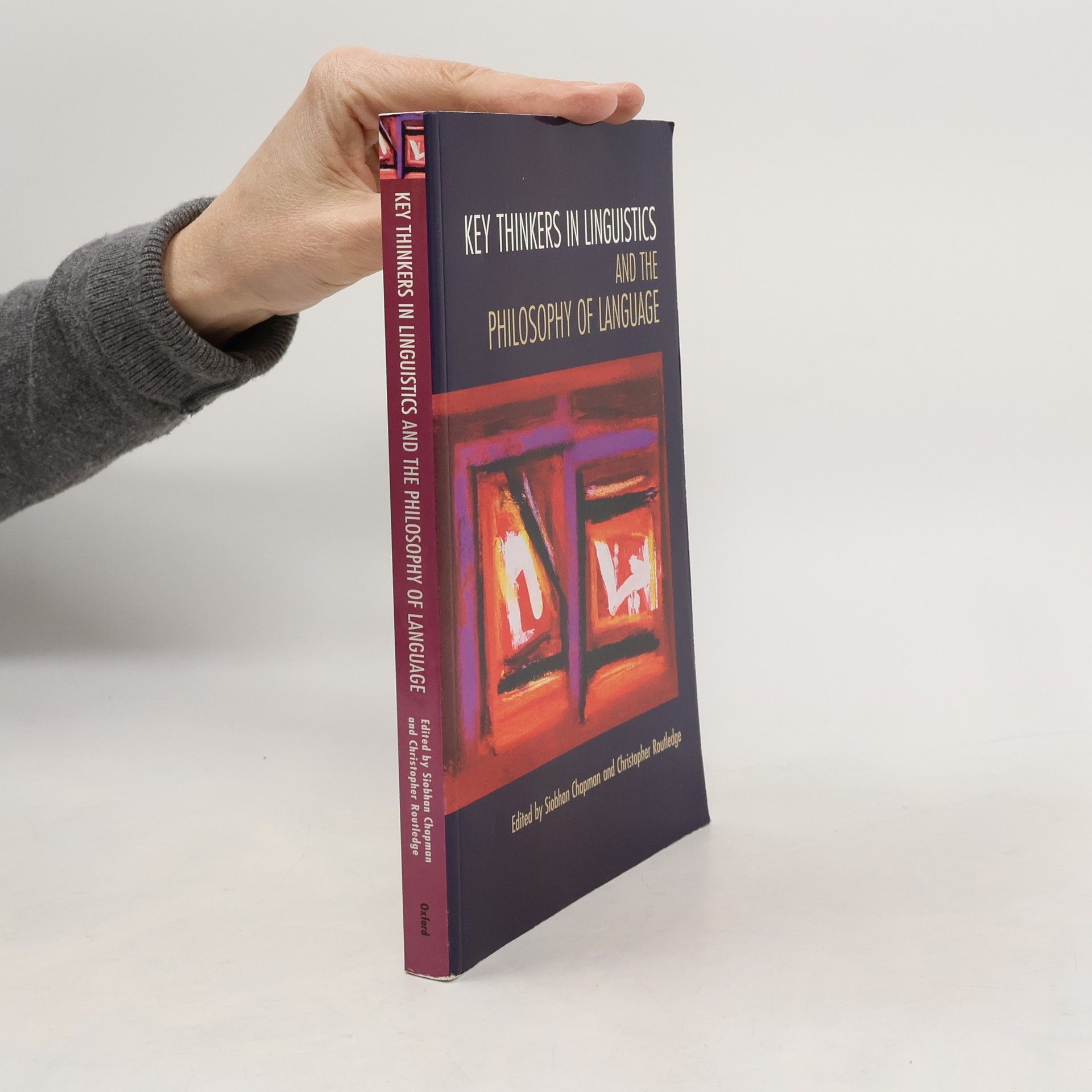 Key Thinkers in Linguistics and the Philosophy of Language