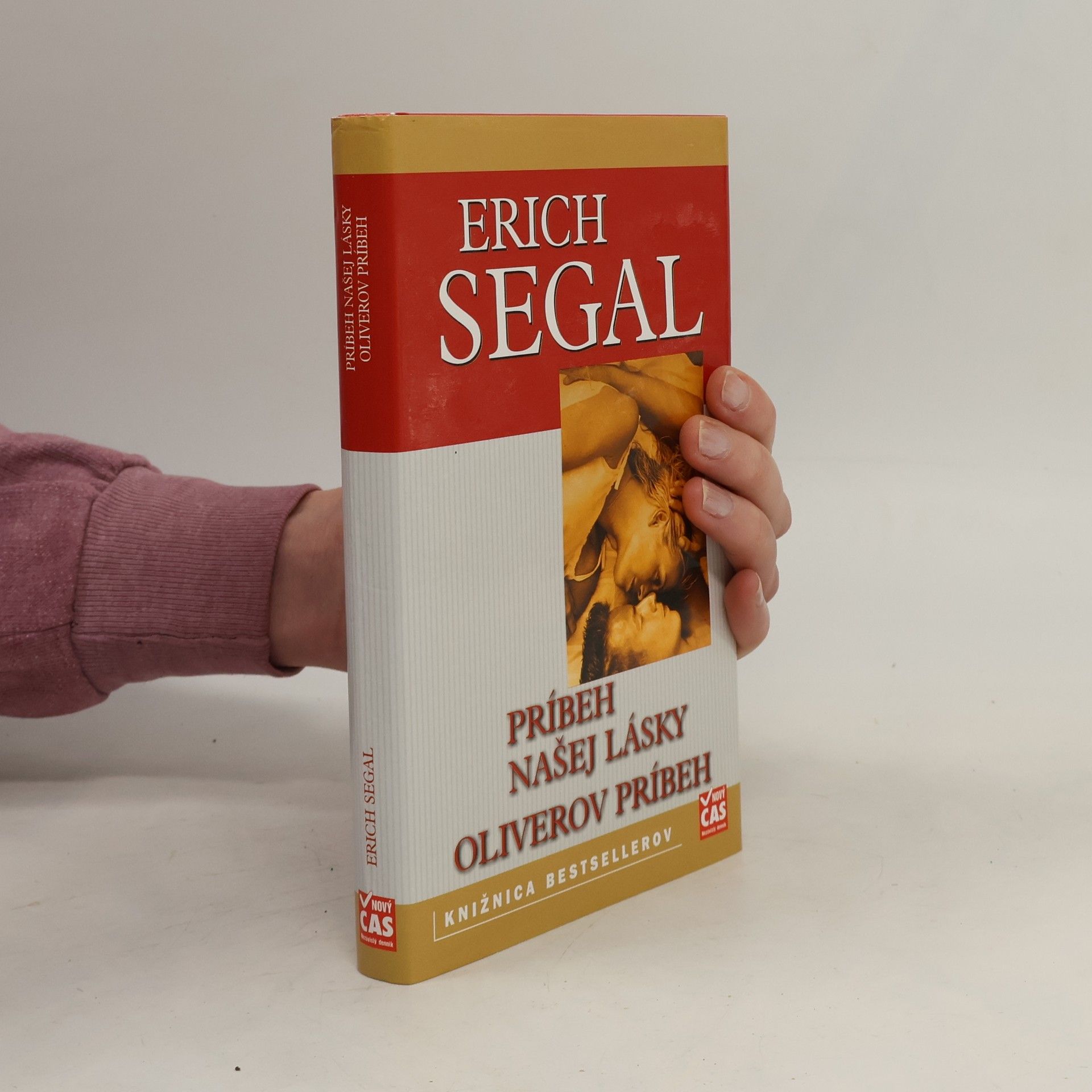 Erich Segal Príbeh našej lásky / Oliverov príbeh