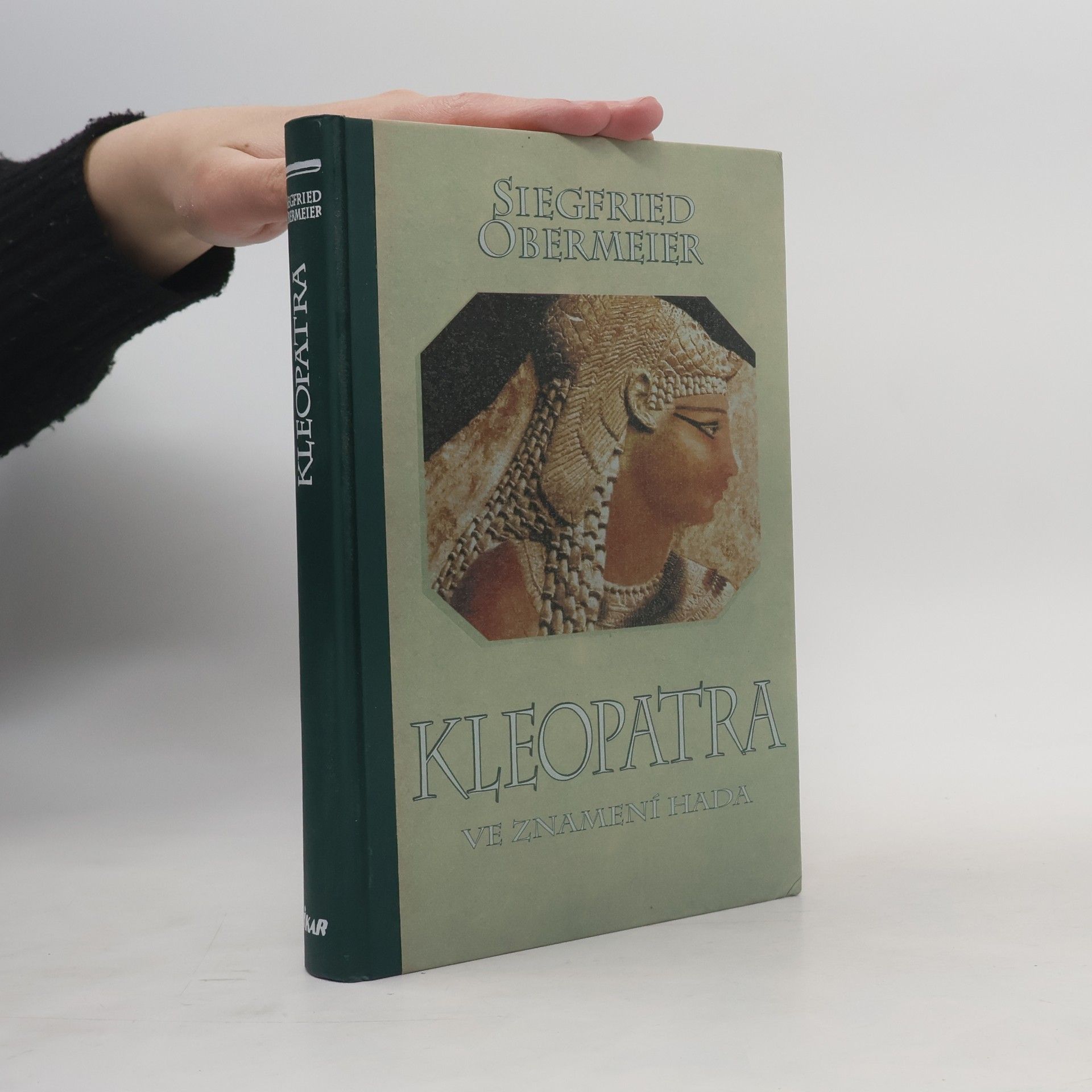 Siegfried Obermeier Kleopatra: Ve znamení hada