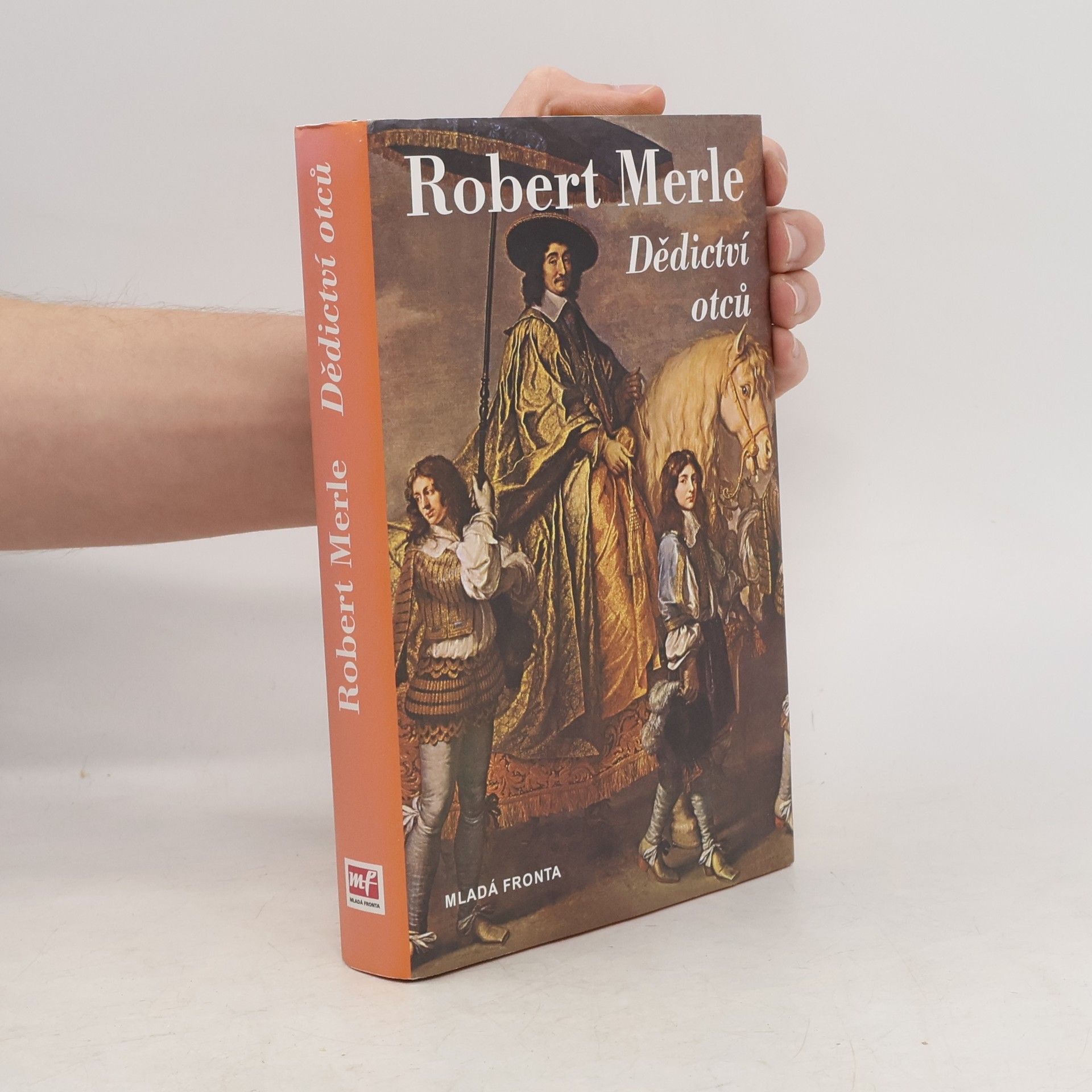 Robert Merle Dědictví otců