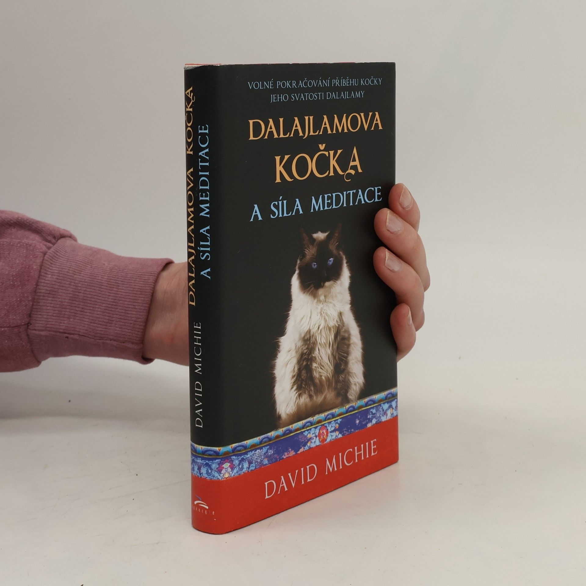 David Michie Dalajlamova kočka a síla meditace